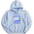 I Wear This Shirt Periodically hoodie — Light Blue