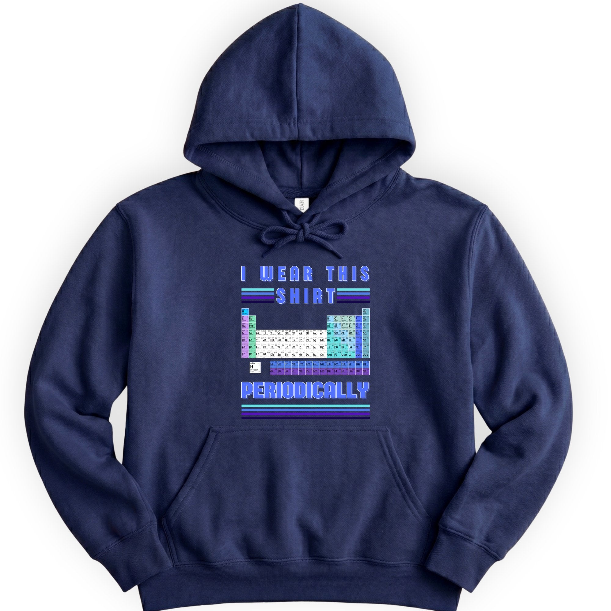 I Wear This Shirt Periodically hoodie — Navy