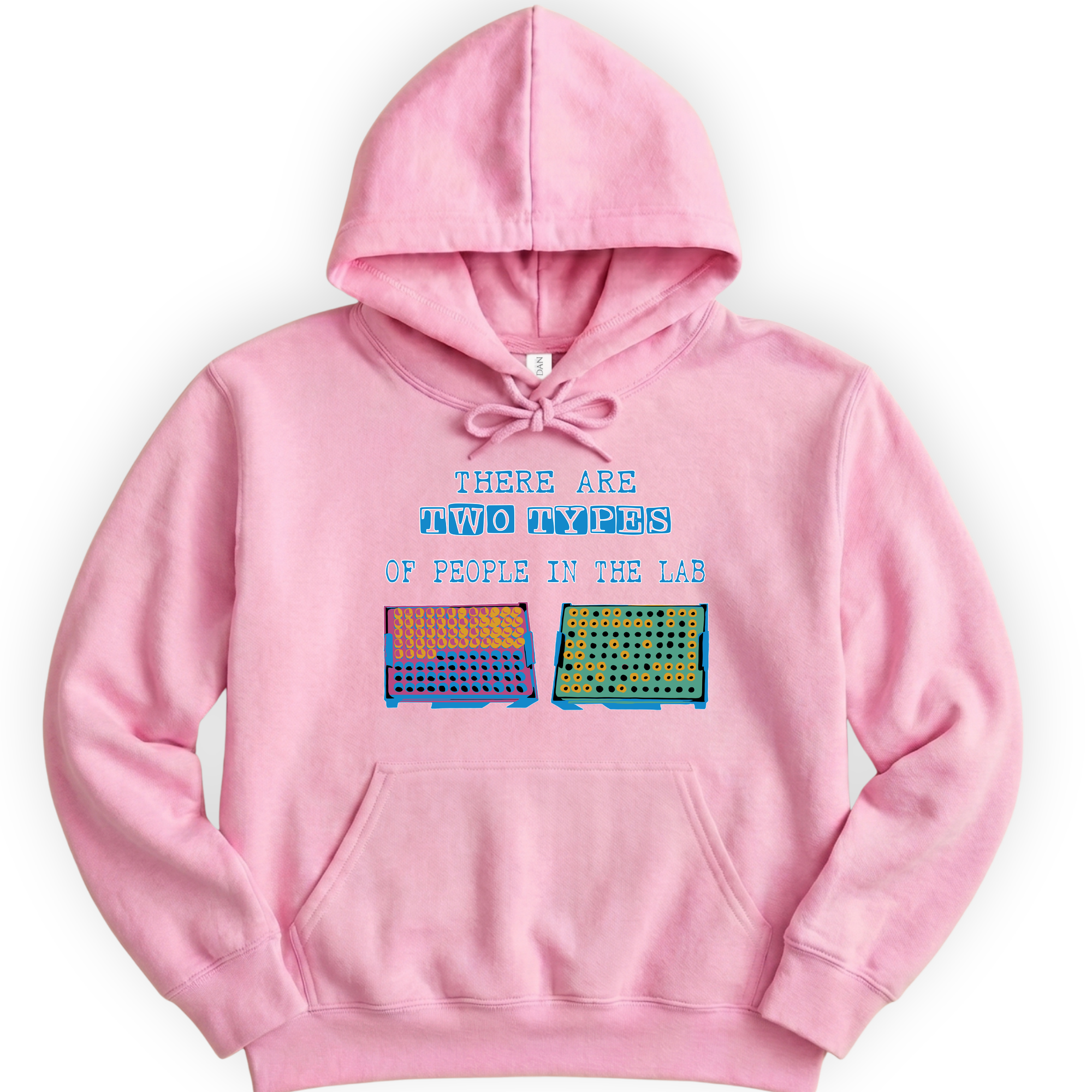 There Are Two Types Of People In The Lab hoodie — Light Pink