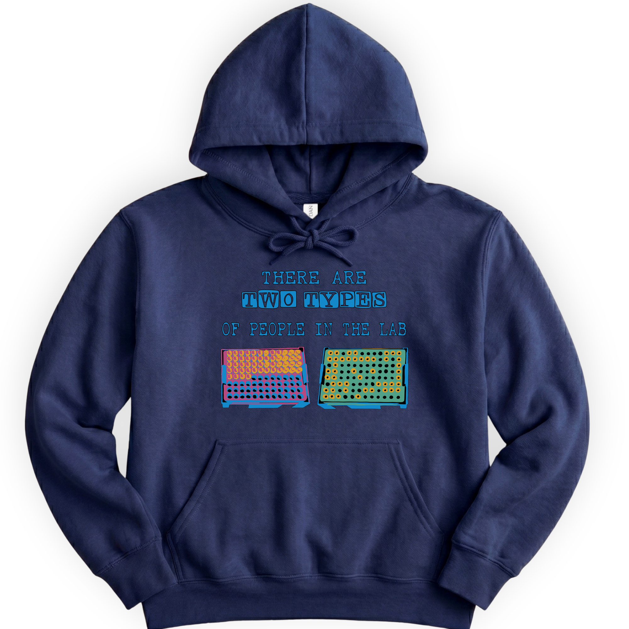 There Are Two Types Of People In The Lab hoodie — Navy