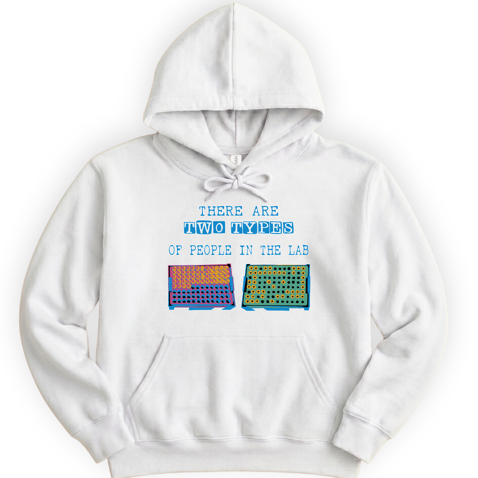 There Are Two Types Of People In The Lab hoodie — White