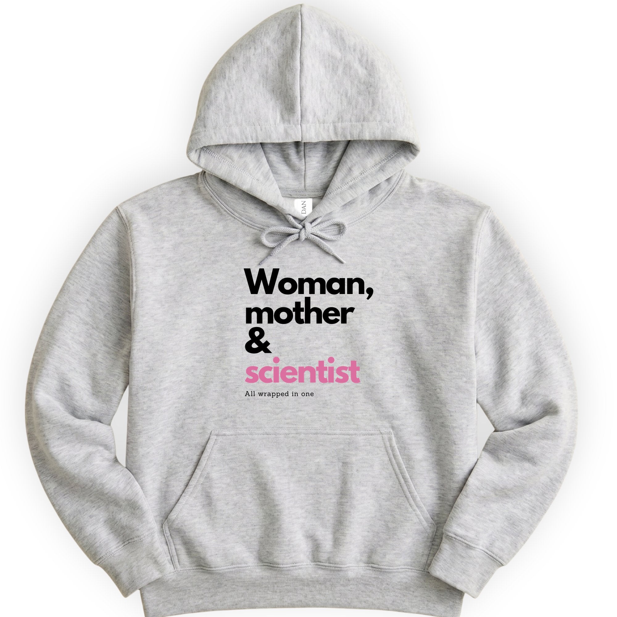 Woman, Mother & Scientist hoodie — Ash