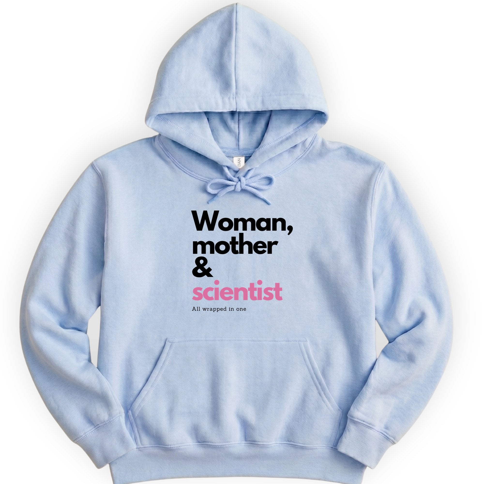 Woman, Mother & Scientist hoodie — Light Blue