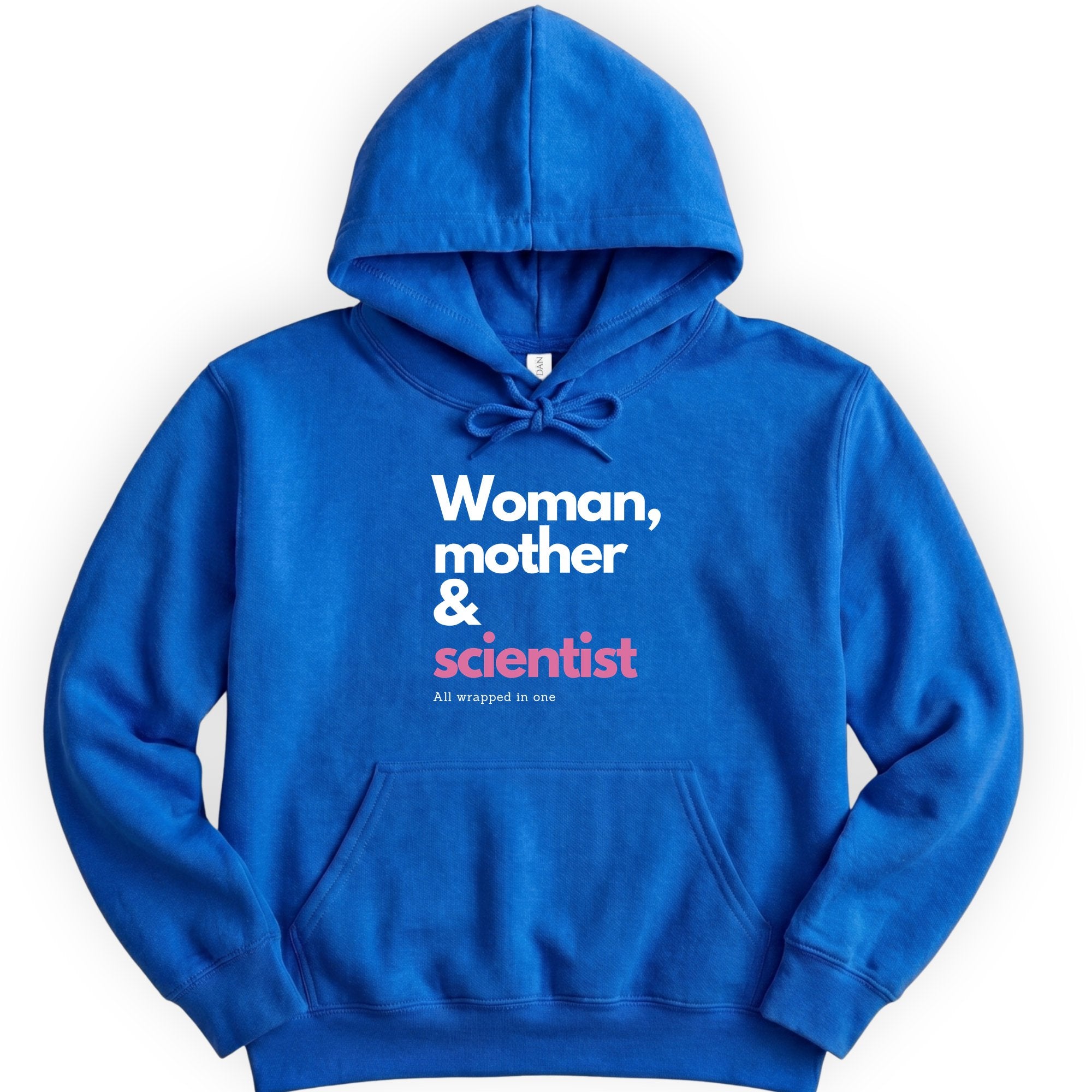 Woman, Mother & Scientist hoodie — Royal