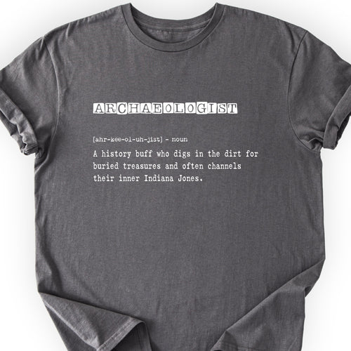 Archaeologist Definition T-shirt Charcoal