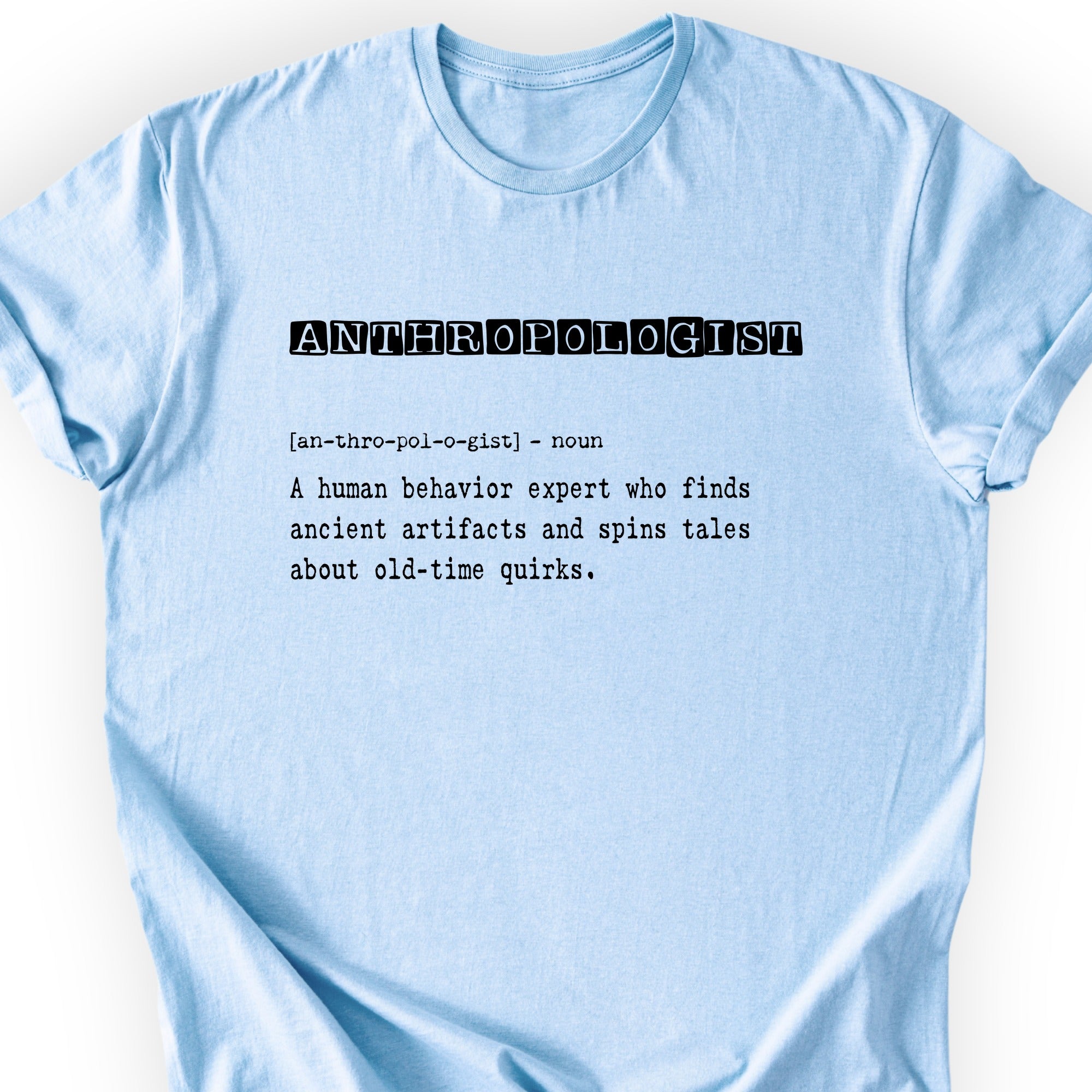 Anthropologist Definition T-shirt Light Blue