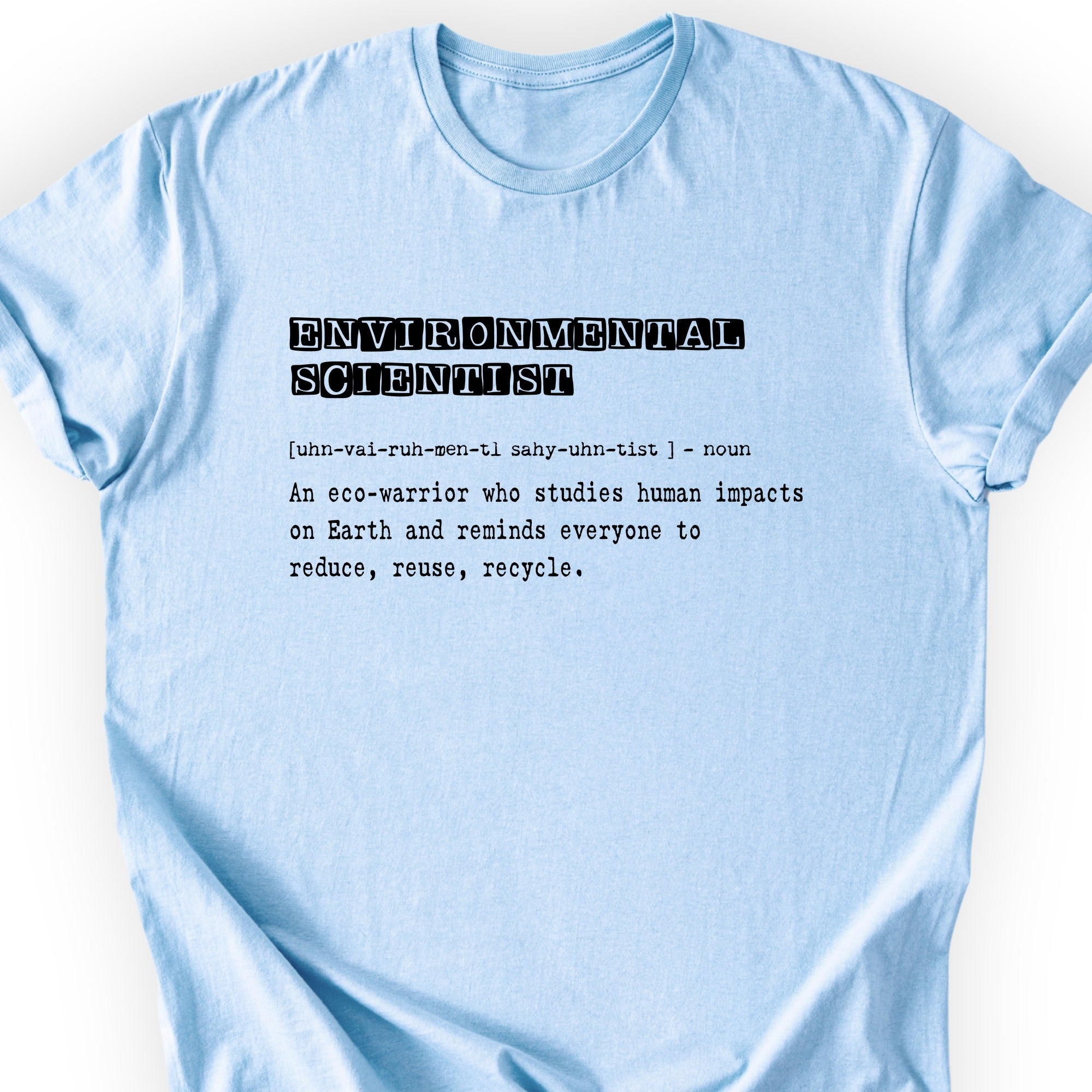 Environmental Scientist Definition T-shirt Light Blue