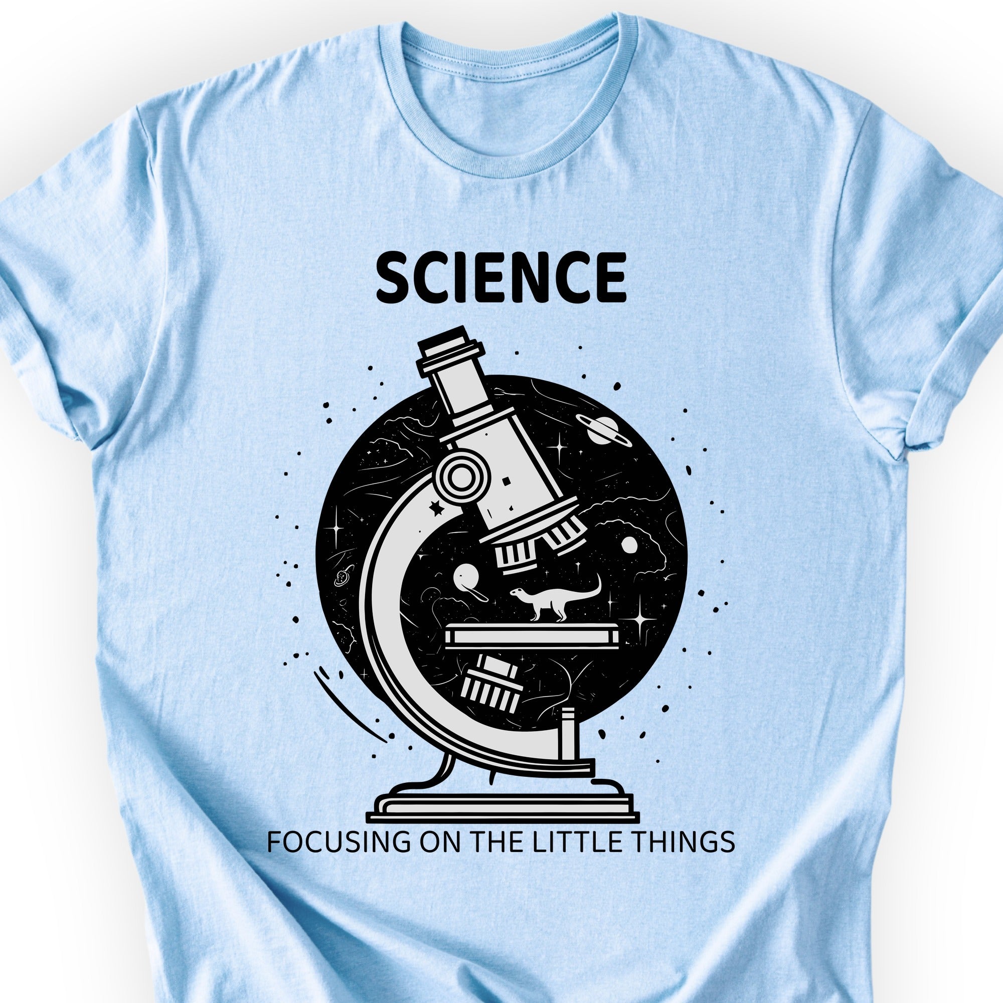 Science Focusing On The Little Things T-shirt Light Blue