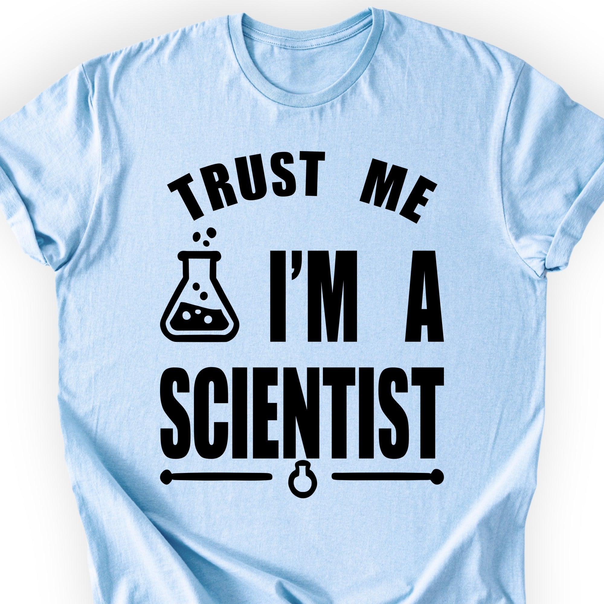 Trust Me, I'm a Scientist T-shirt Light Blue