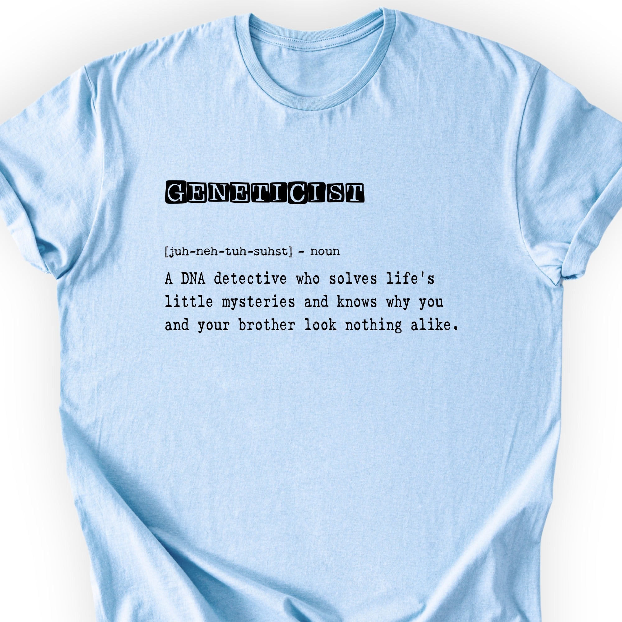 Geneticist Definition T-shirt Light Blue