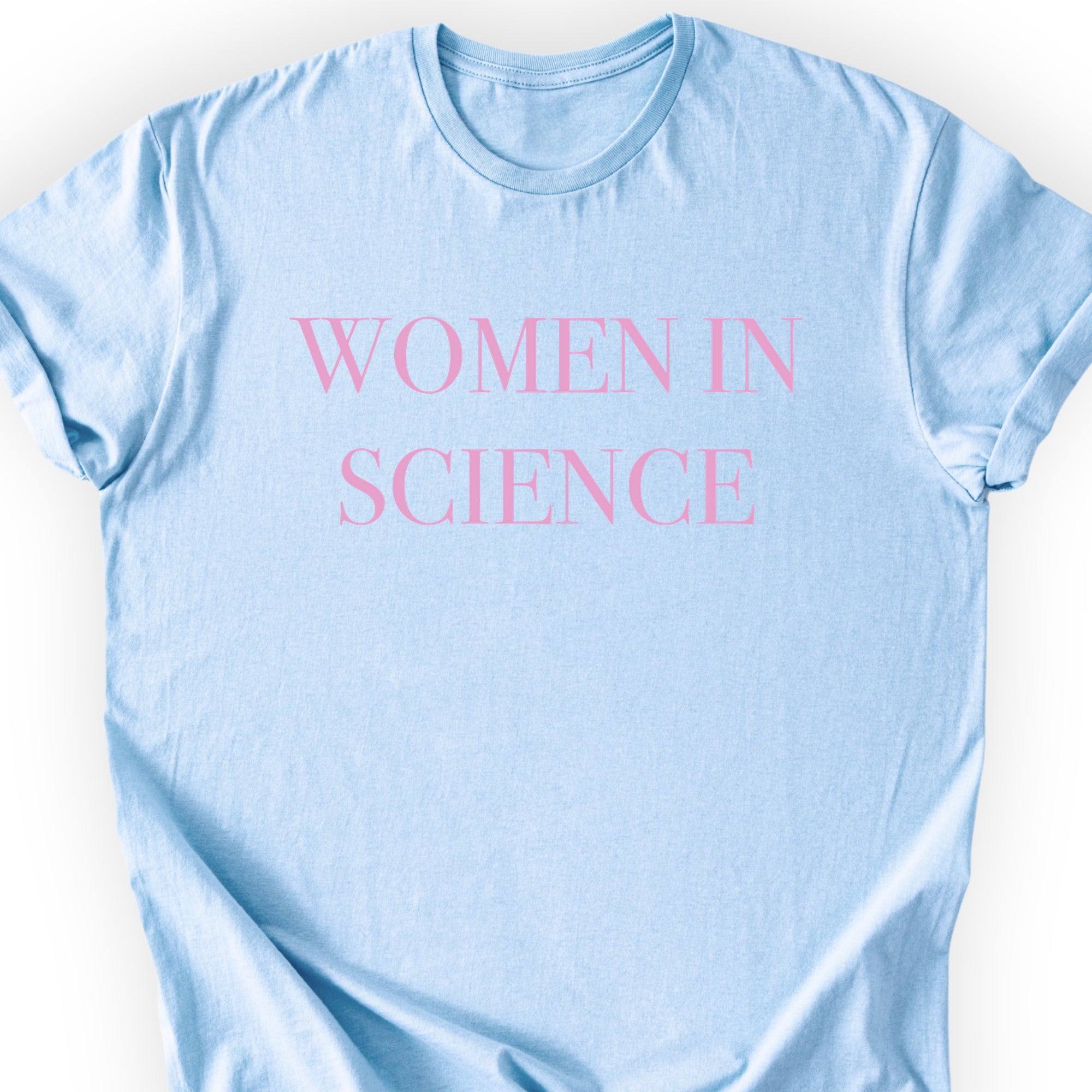 Women In Science T-shirt Light Blue