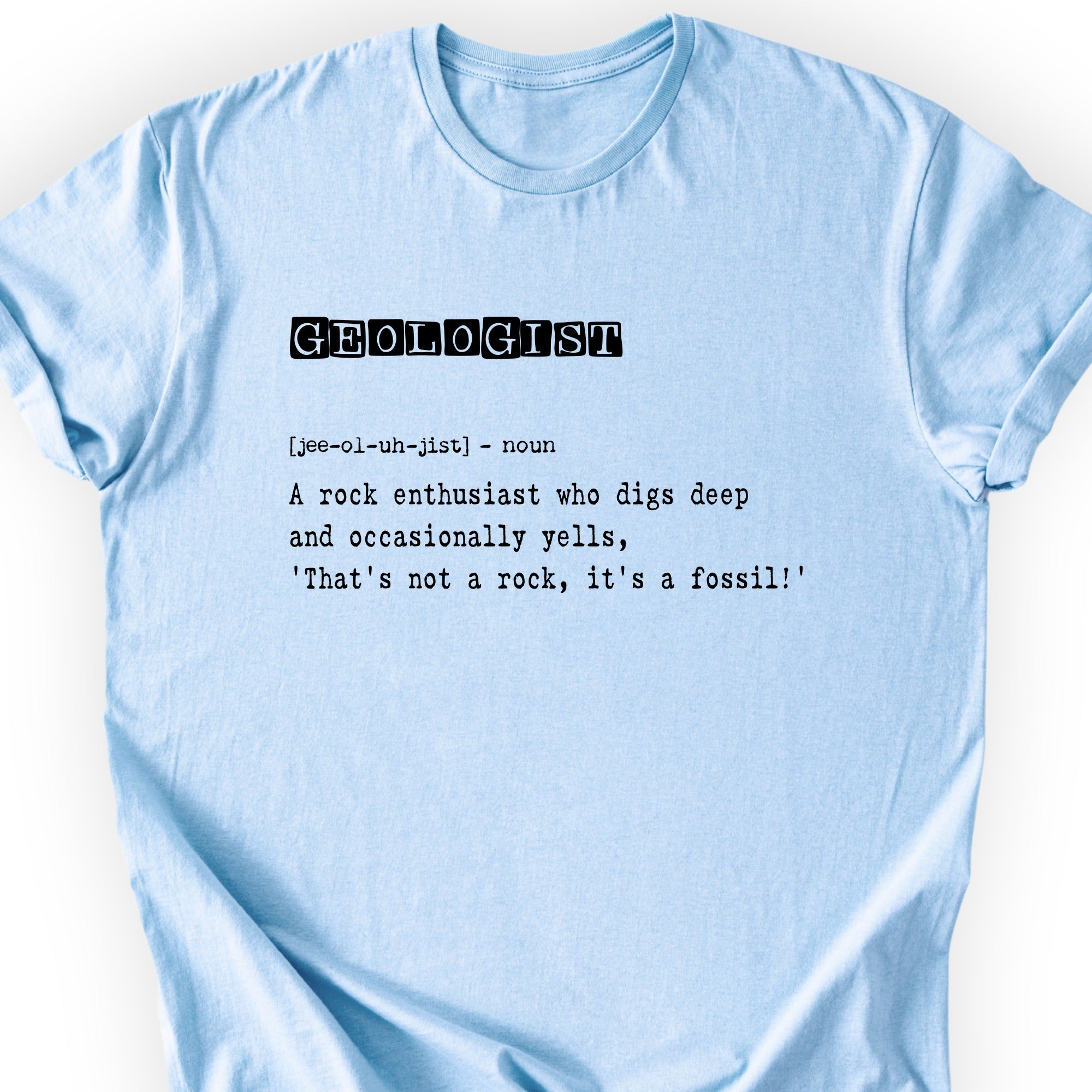 Geologist Definition T-shirt Light Blue