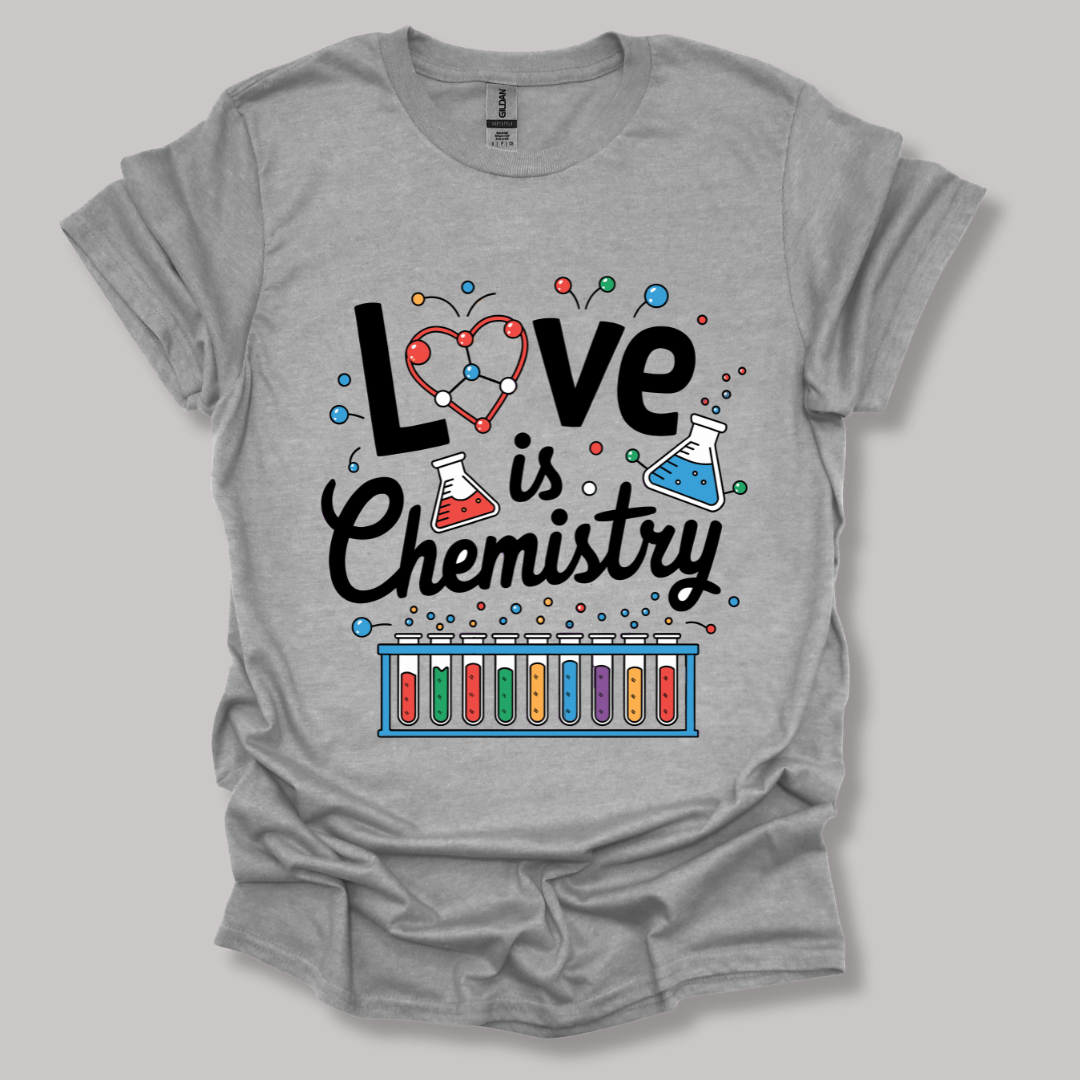 Love Is Chemistry T-shirt Sports Grey / S