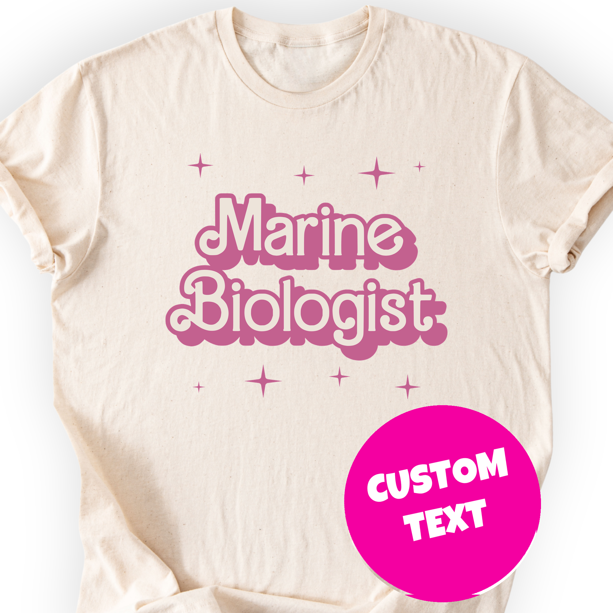 Custom Profession Pink Doll T-shirt — Natural (custom text badge)