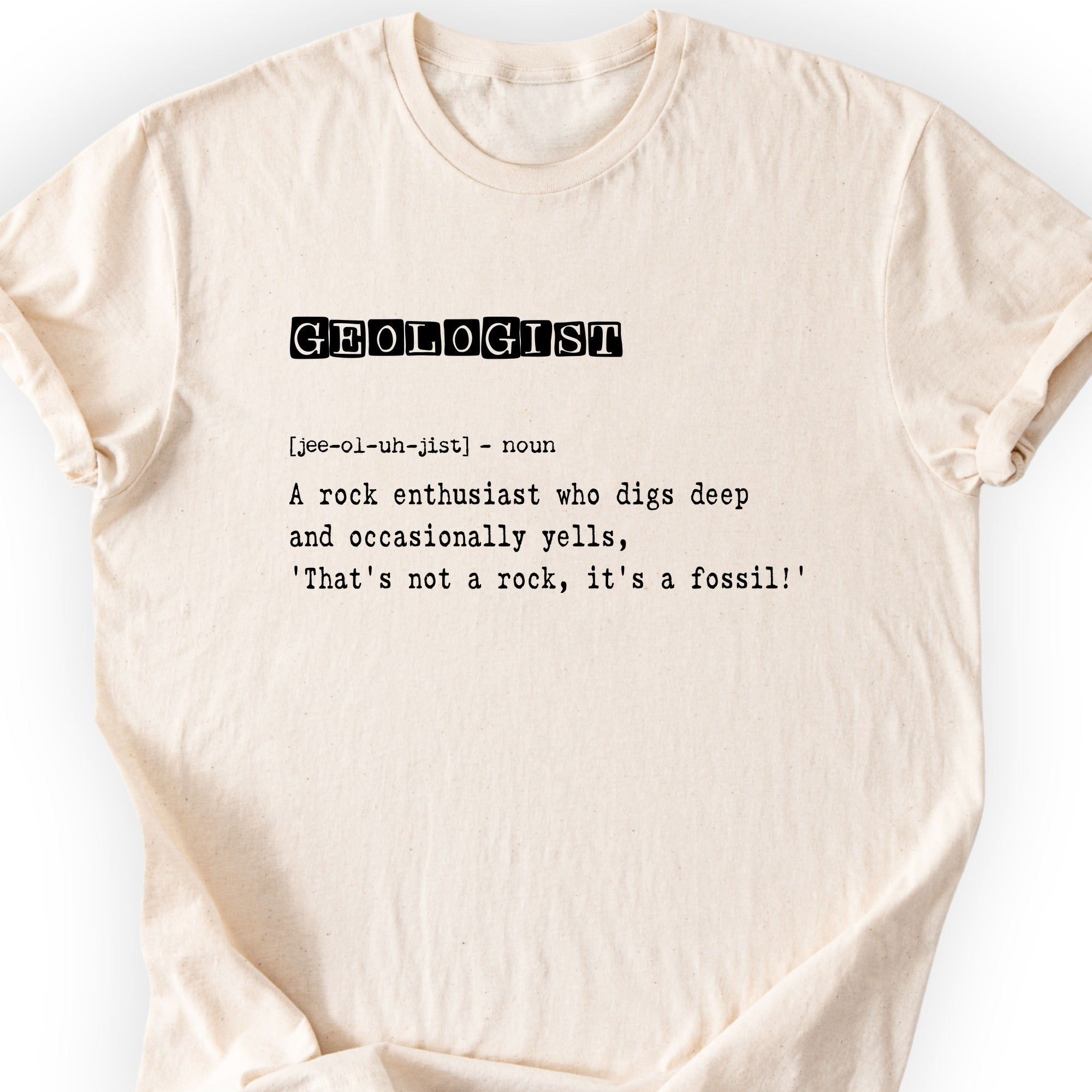 Geologist Definition T-shirt Natural