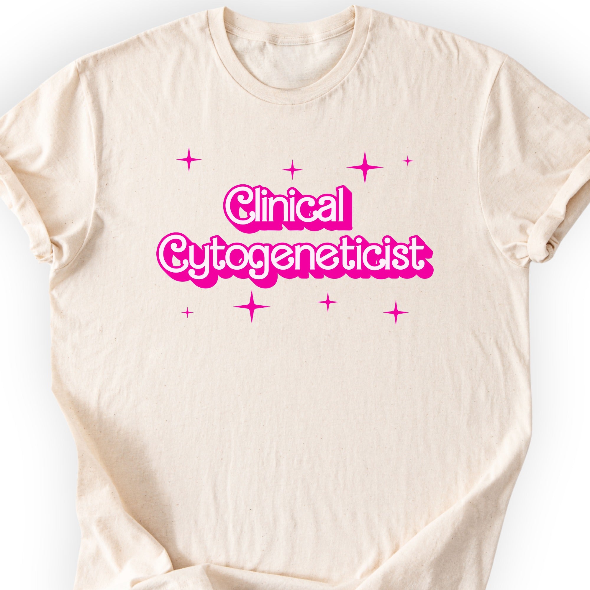 Clinical Cytogeneticist Pink Doll T-shirt Natural