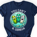 You Can't B. Cereus T-shirt Navy