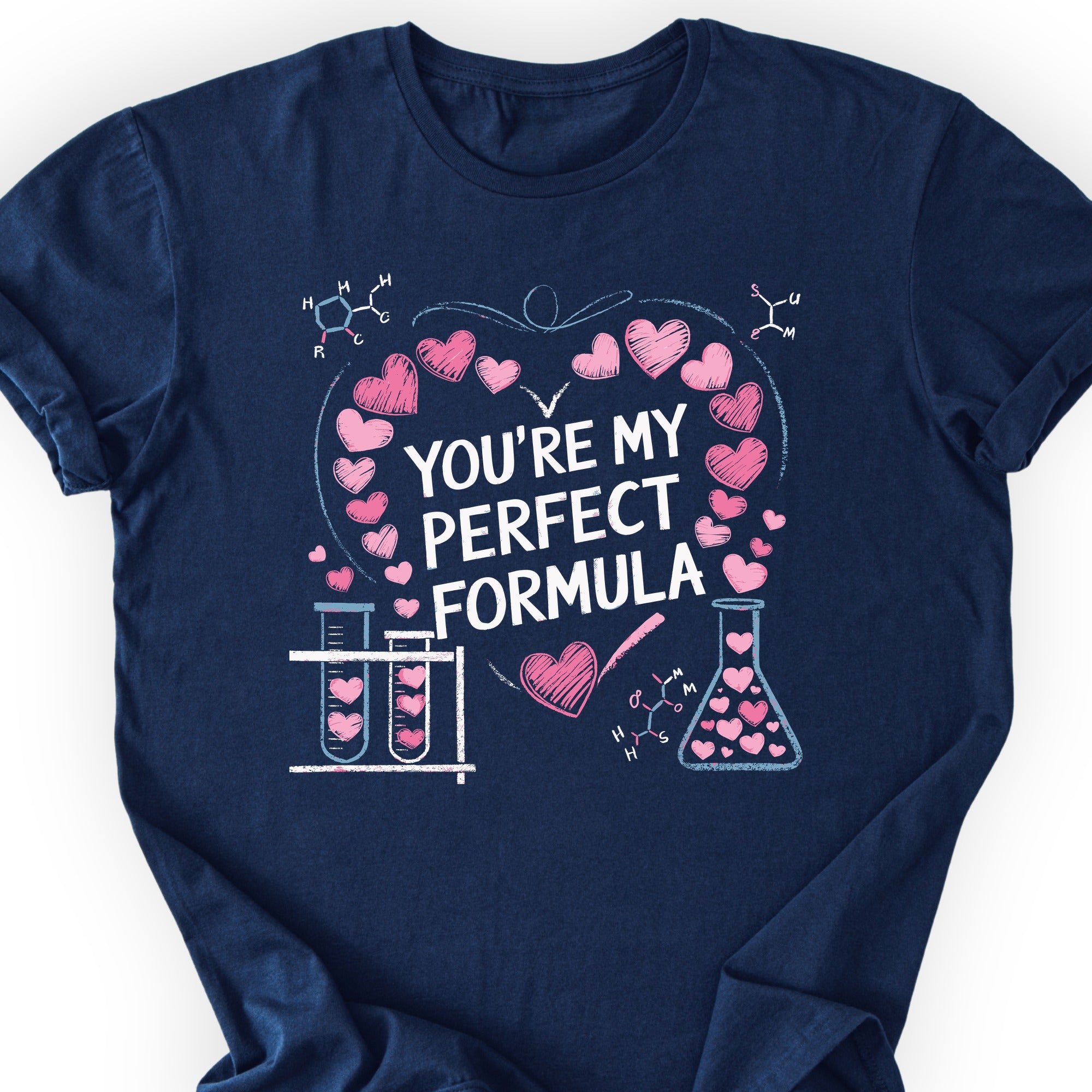You're My Perfect Formula T-shirt Navy