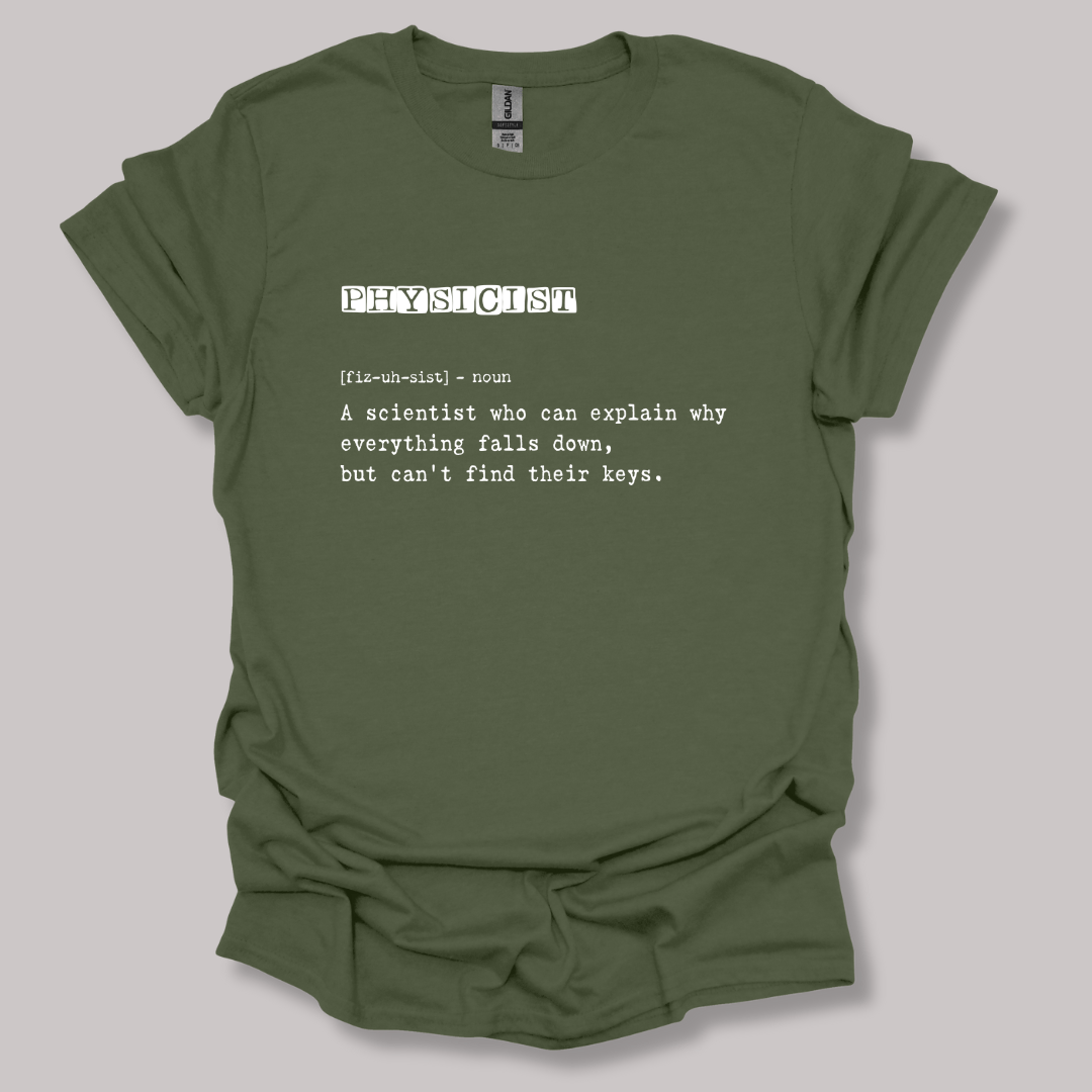 Physicist Definition T-shirt Military Green / S