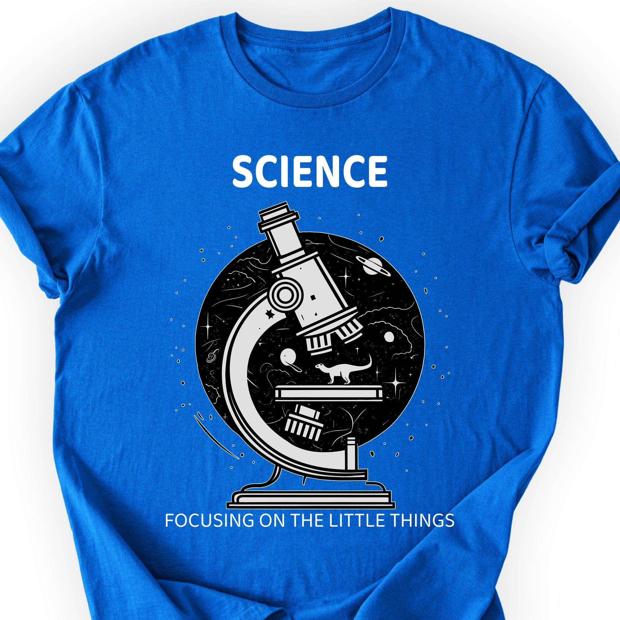 Science Focusing On The Little Things T-shirt Royal