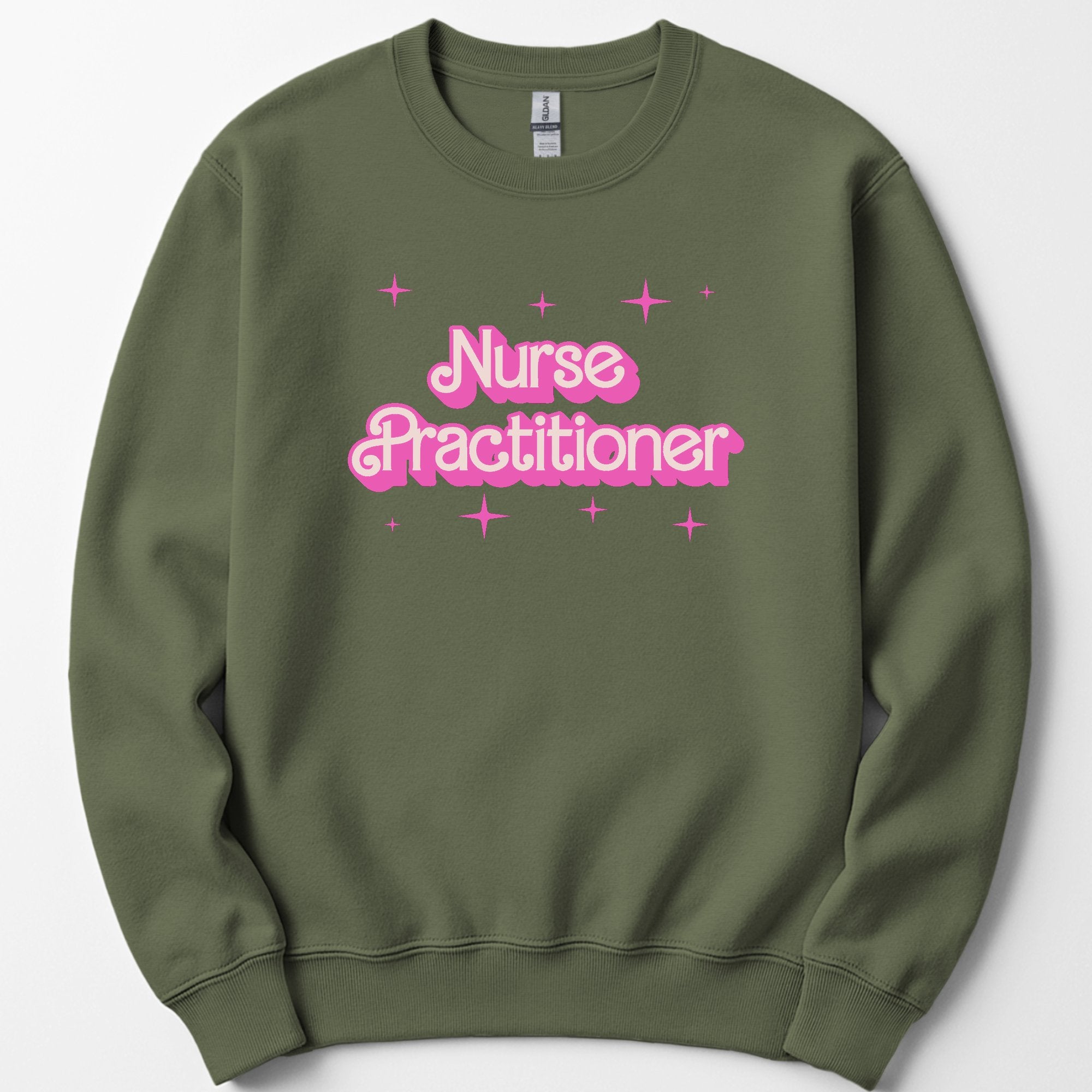 Nurse Practitioner Pink Doll sweatshirt — Military Green