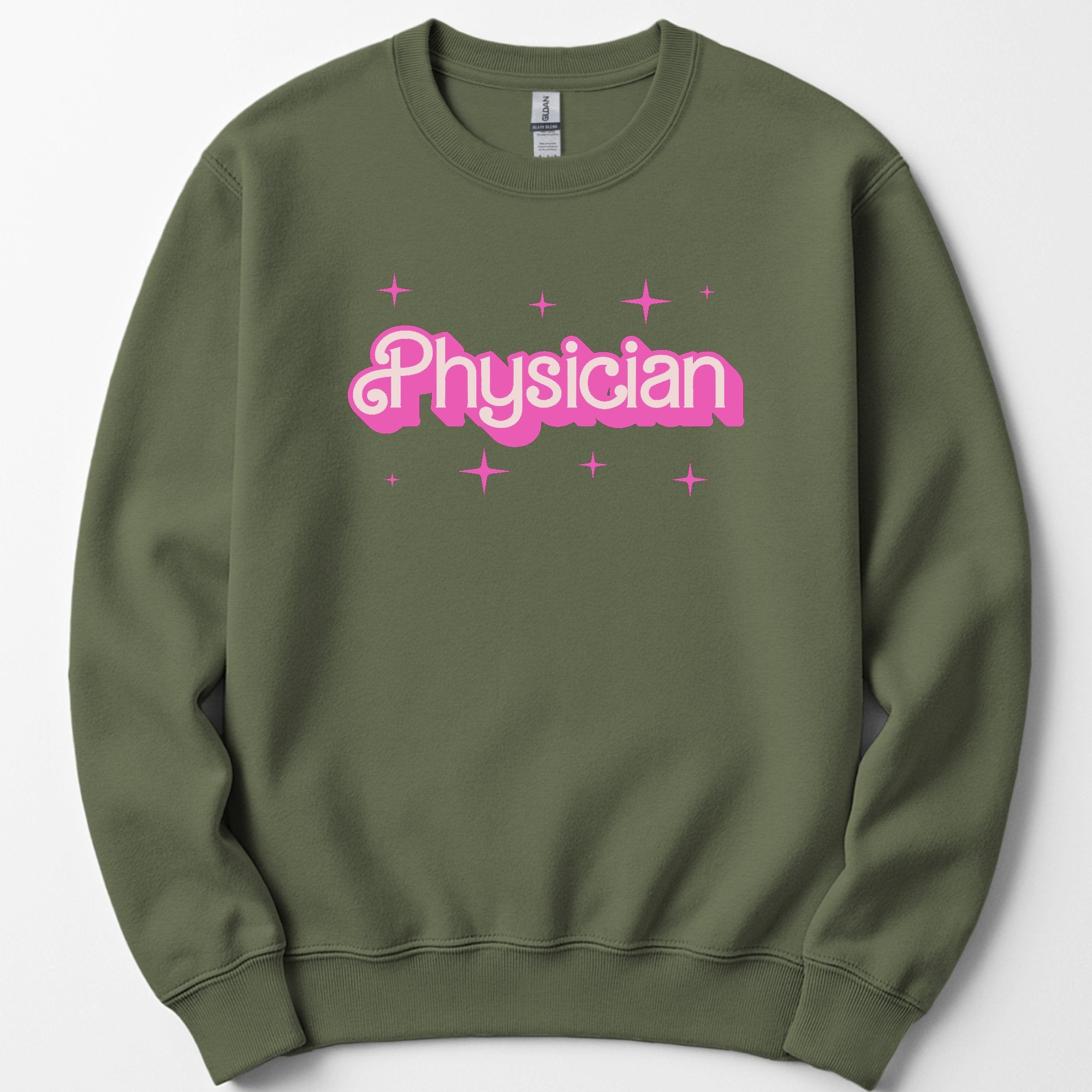 Physician Pink Doll sweatshirt — Military Green