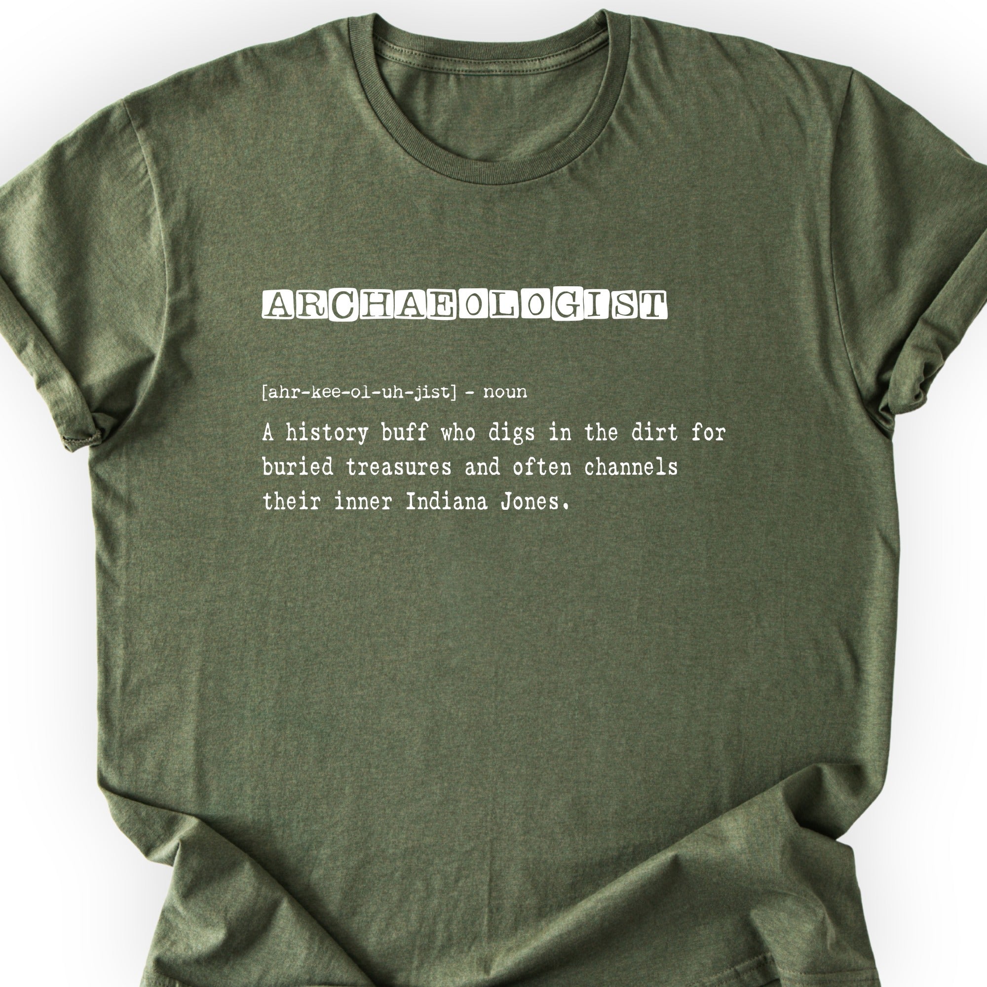 Archaeologist Definition T-shirt Military Green