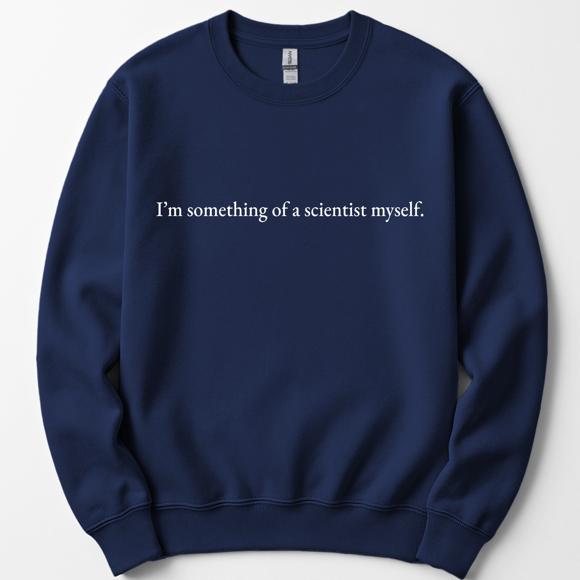 I'm Something Of A Scientist sweatshirt — Navy