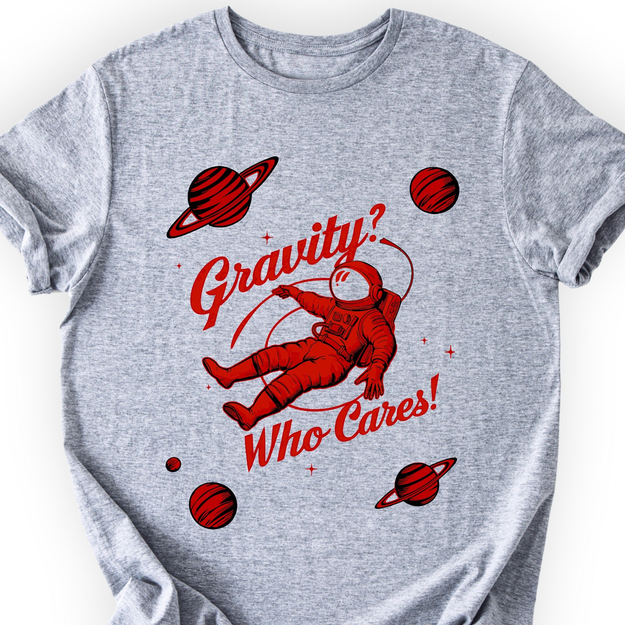 Gravity? Who Cares! T-shirt Sports Grey