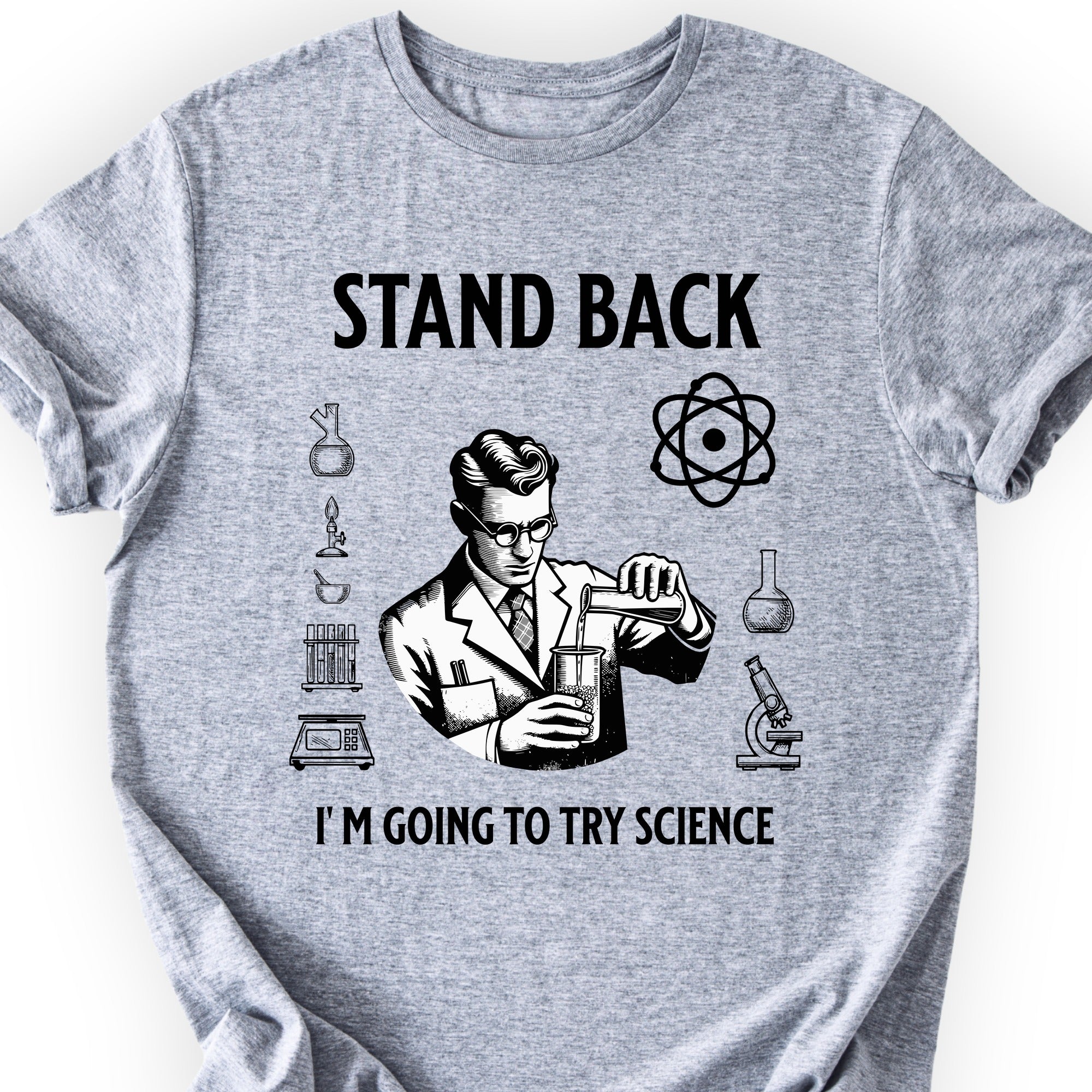 Stand Back Science T-shirt Sports Grey