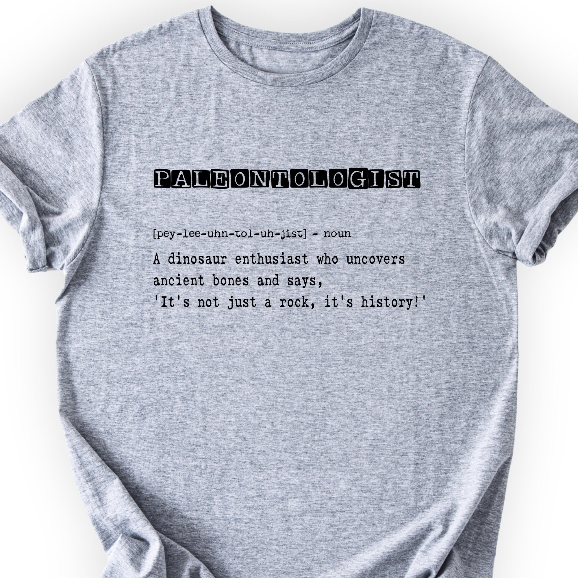 Paleontologist Definition T-shirt Sports Grey