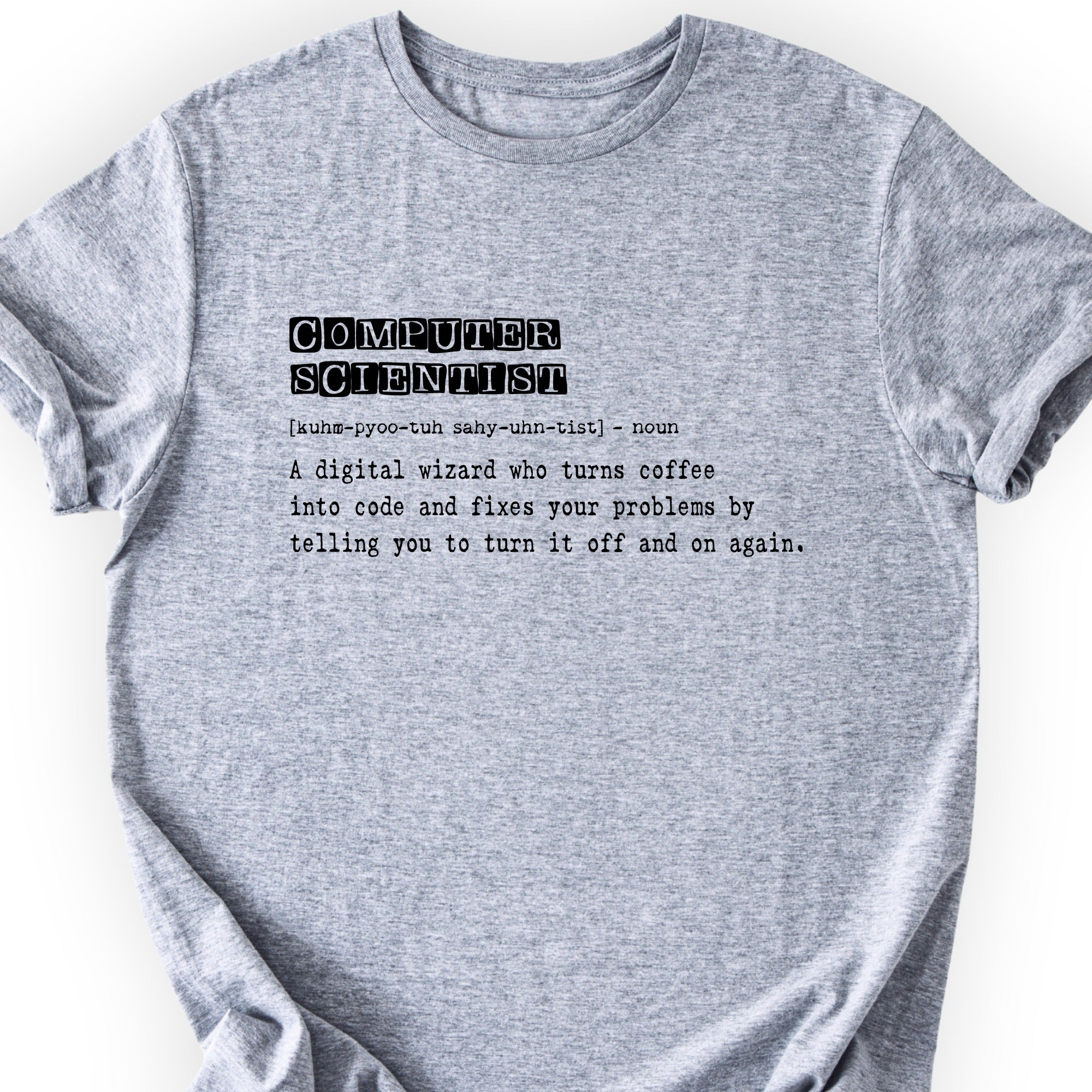 Computer Scientist Definition T-shirt Sports Grey