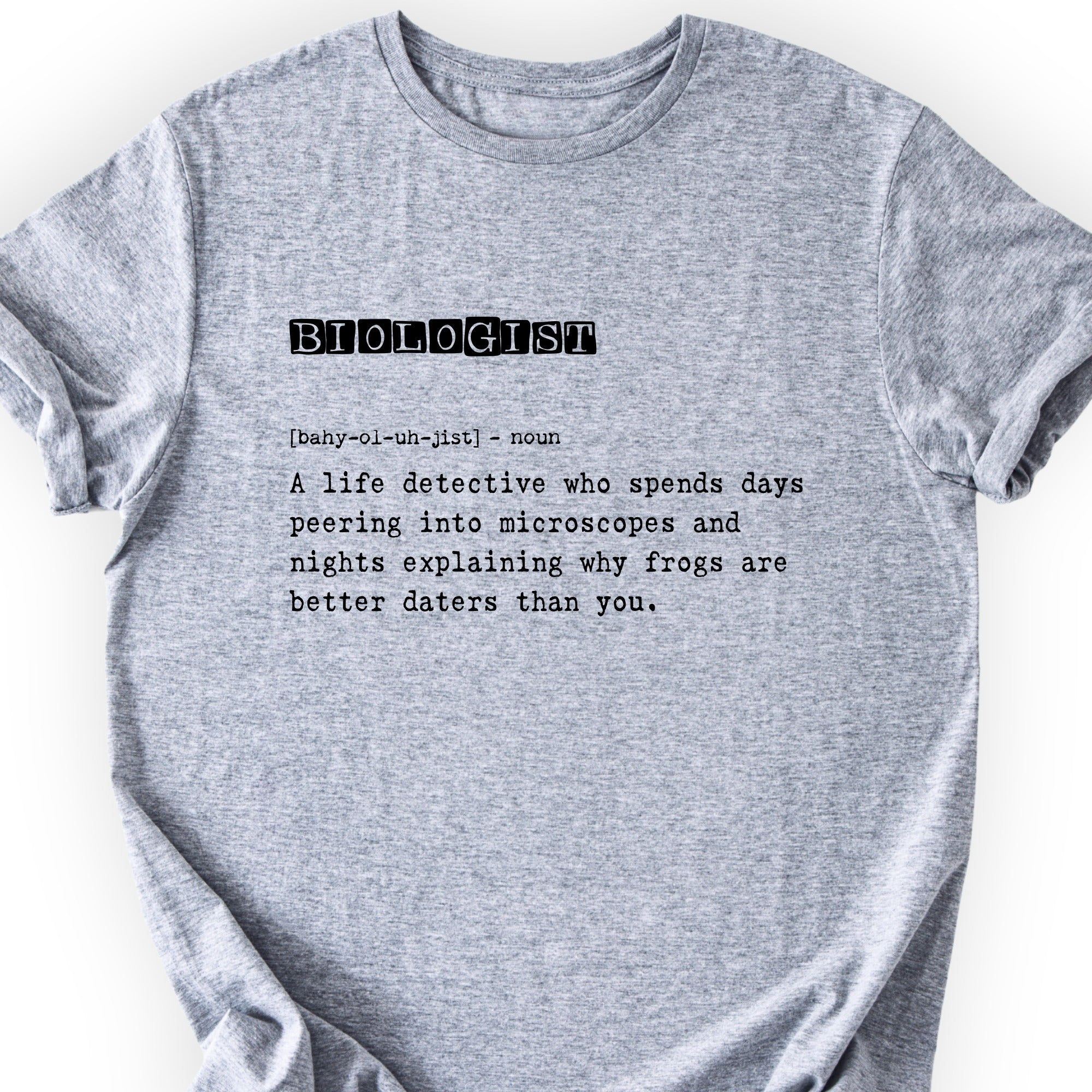 Biologist Definition T-shirt Sports Grey