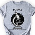 Science Focusing On The Little Things T-shirt Sports Grey