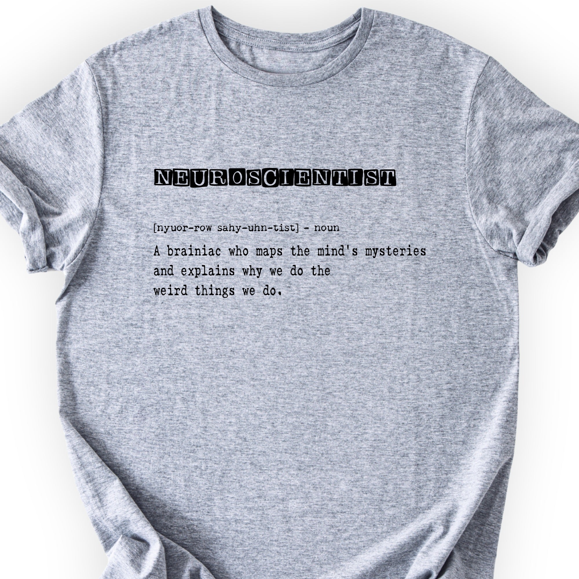 Neuroscientist Definition T-shirt Sports Grey