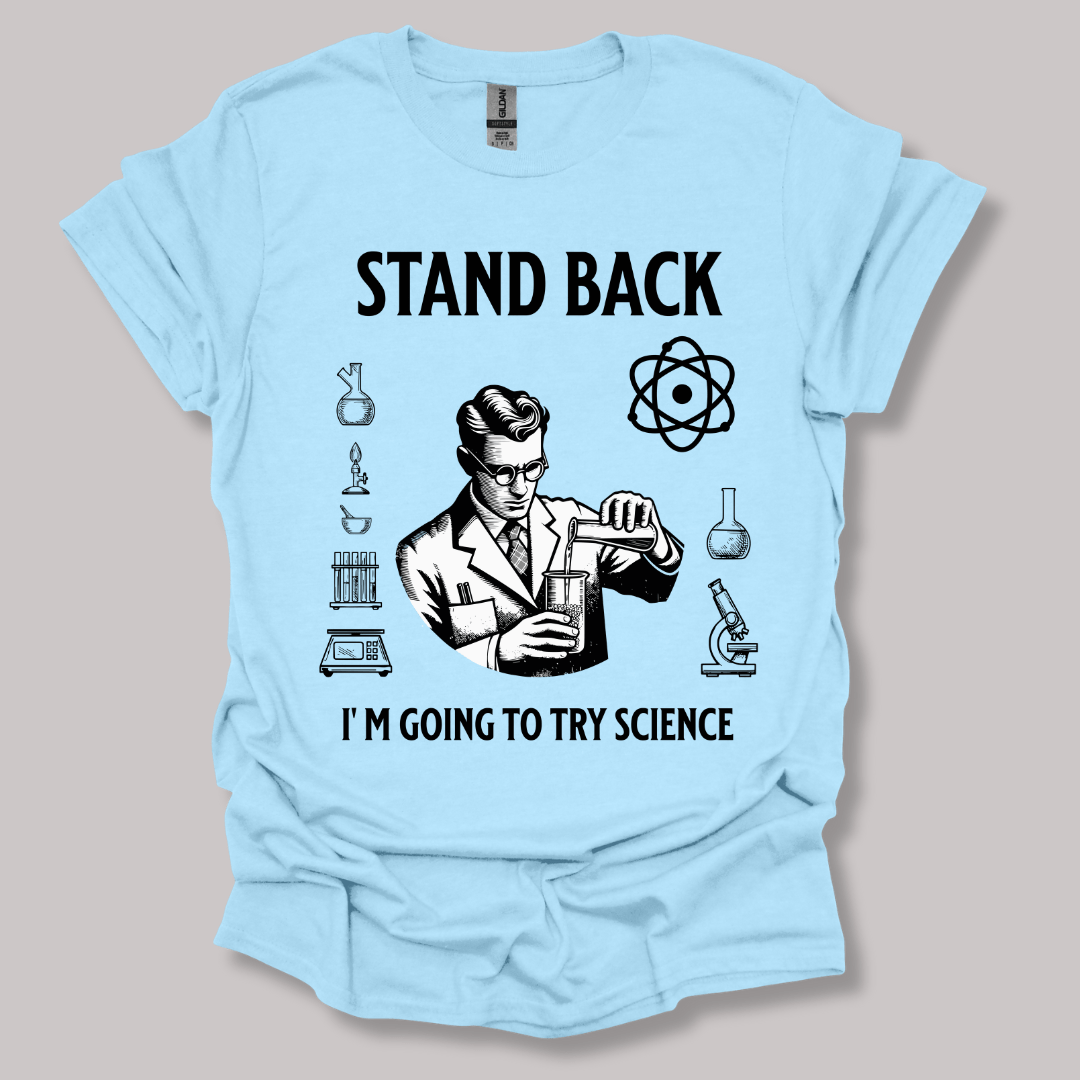 Stand Back Science T-shirt Light Blue / S