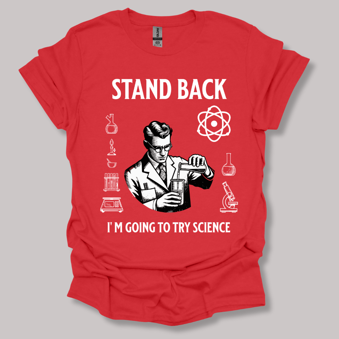 Stand Back Science T-shirt Red / S