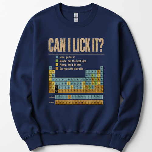 Can I Lick It Periodic Table sweatshirt — Navy