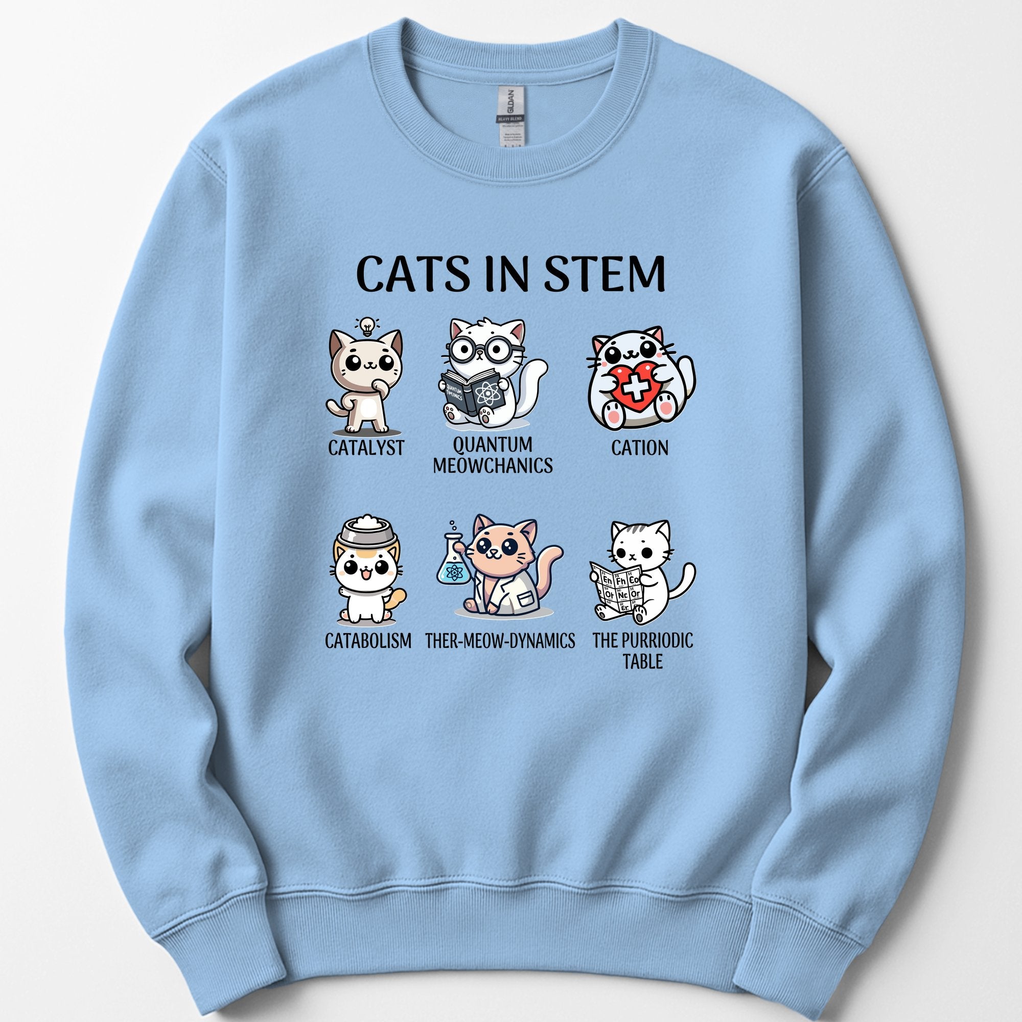 Cats In STEM sweatshirt — Light Blue