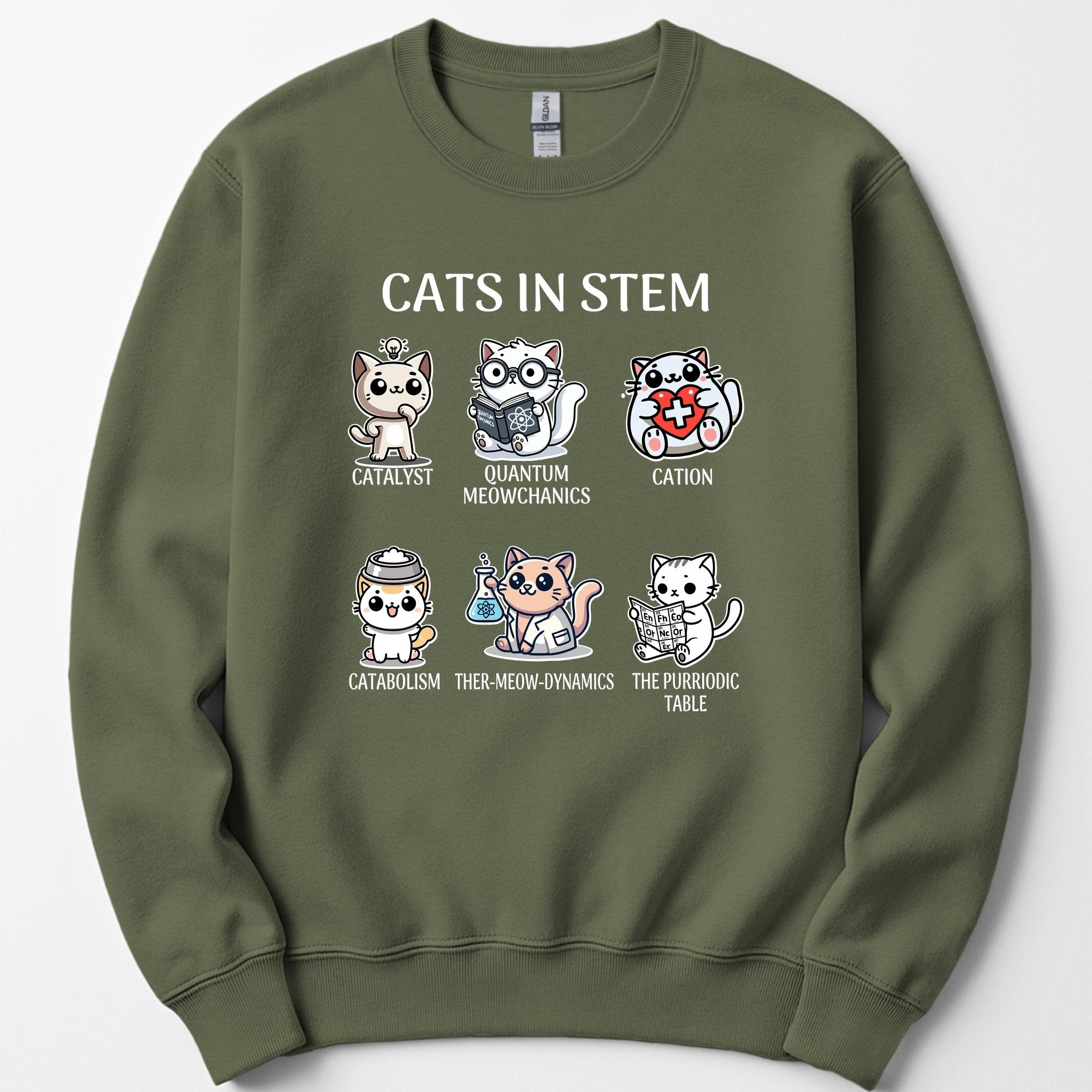 Cats In STEM sweatshirt — Military Green