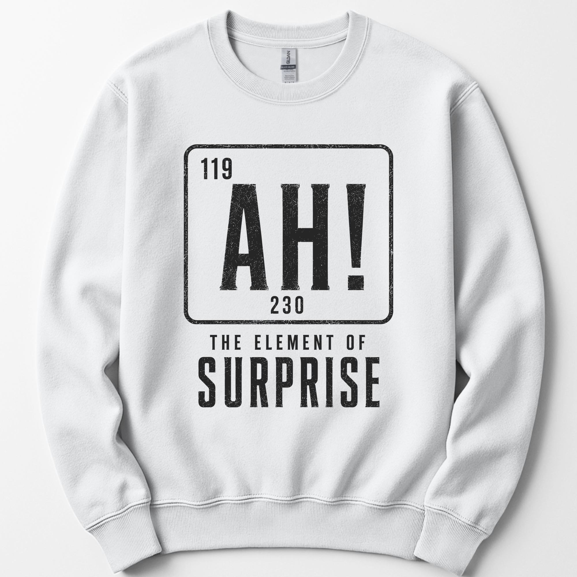 Ah! The Element Of Surprise sweatshirt — White