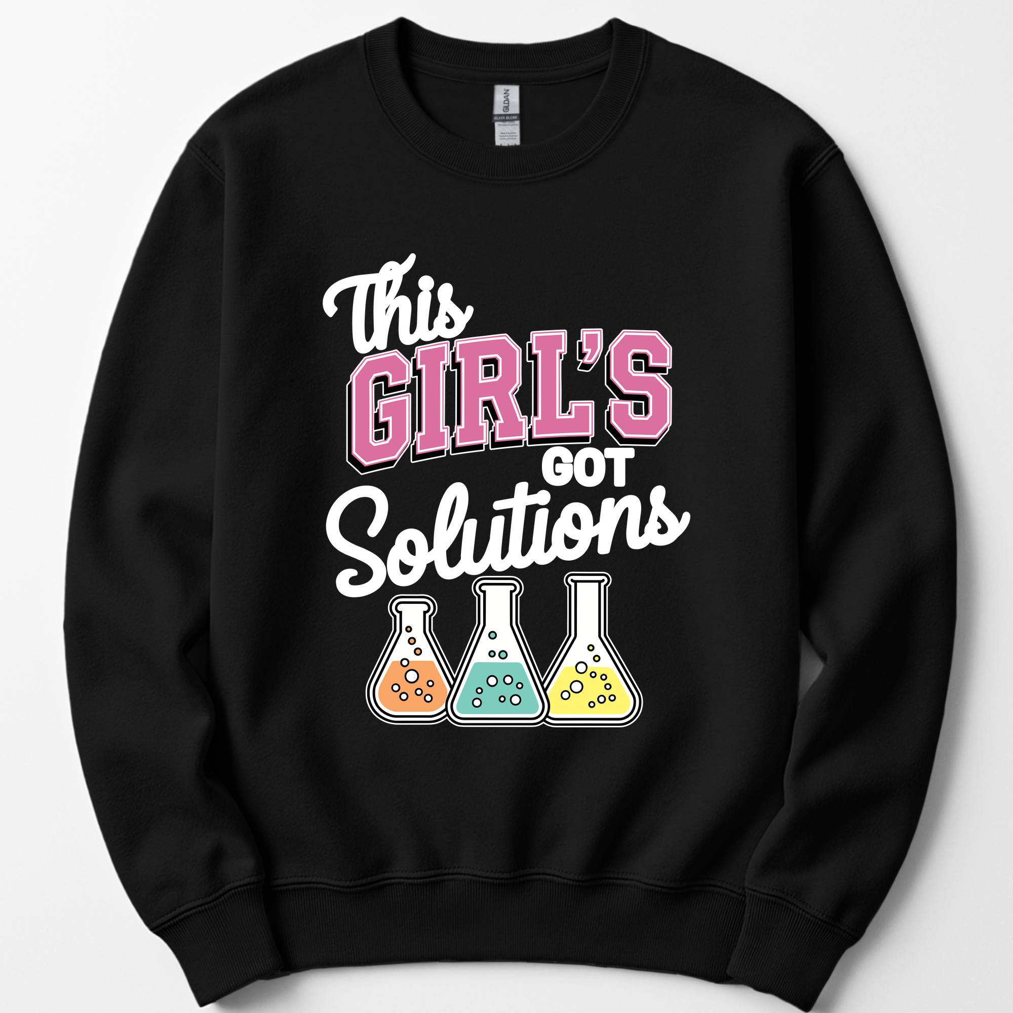 This Girl's Got Solutions sweatshirt — Black
