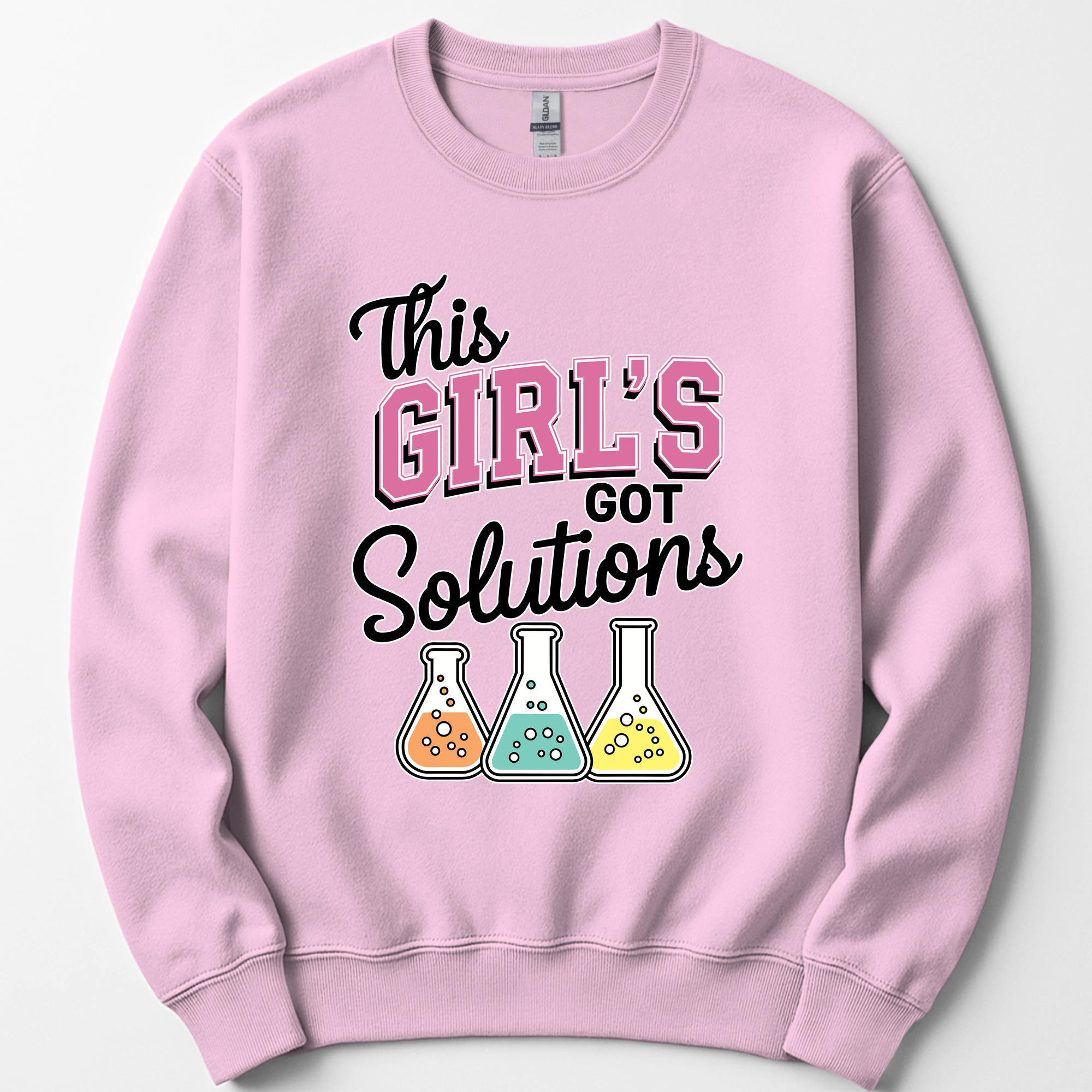 This Girl's Got Solutions sweatshirt — Light Pink