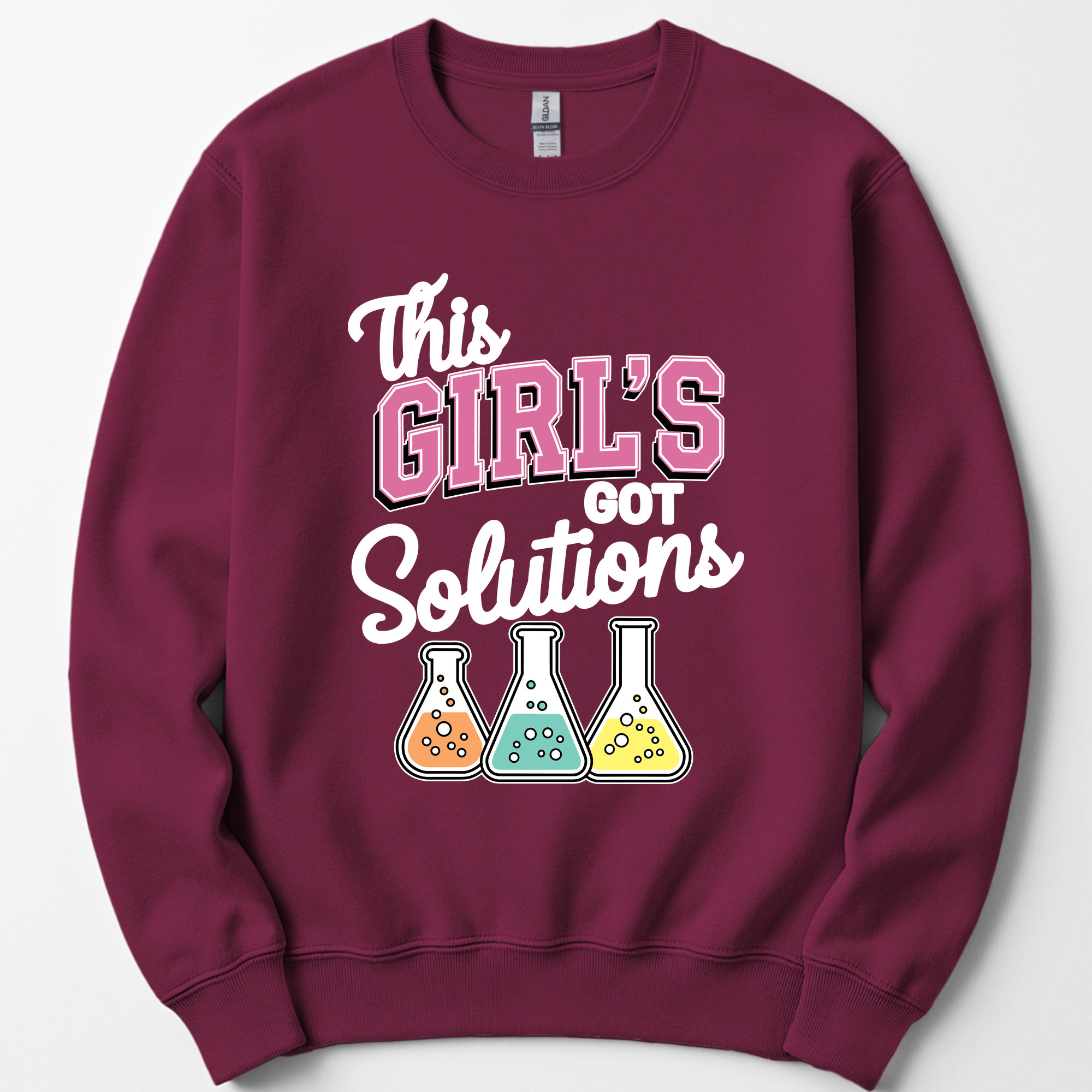 This Girl's Got Solutions sweatshirt — Maroon