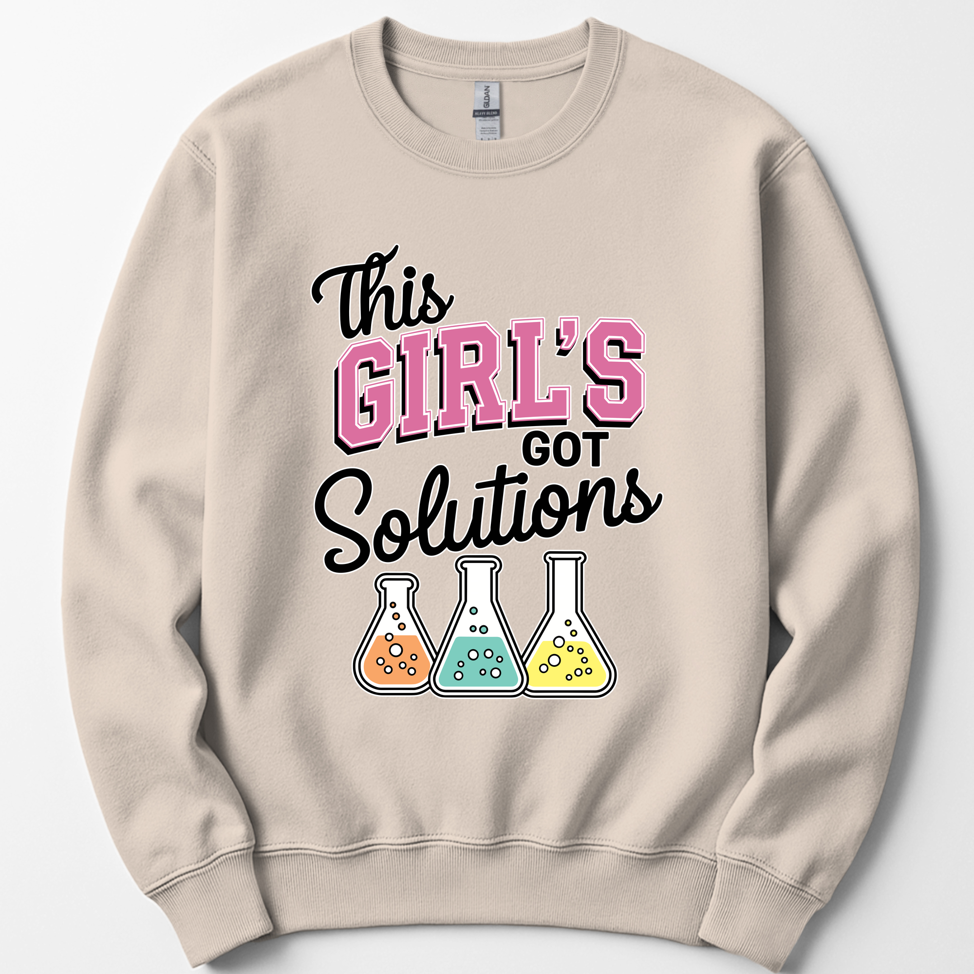 This Girl's Got Solutions sweatshirt — Sand
