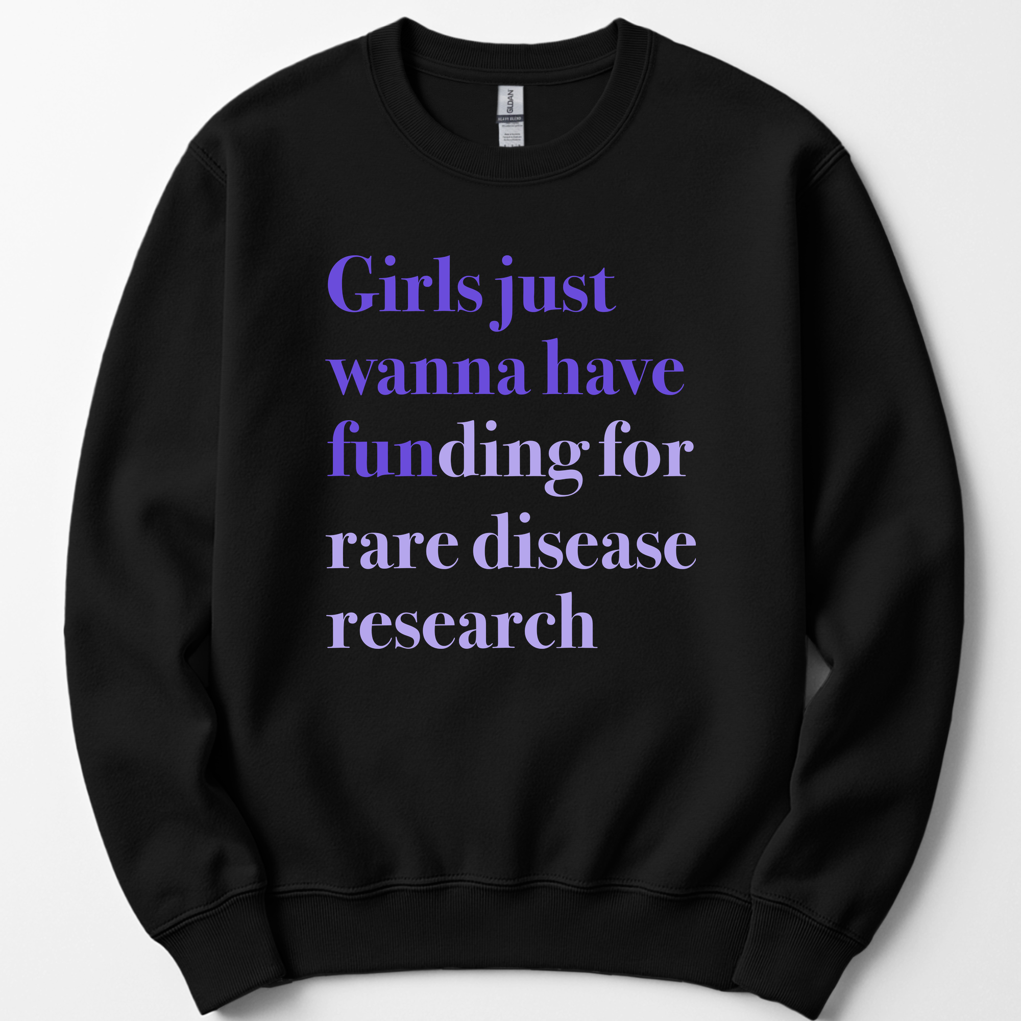 Girls Just Wanna Have Funding - Rare Disease Research sweatshirt — Black