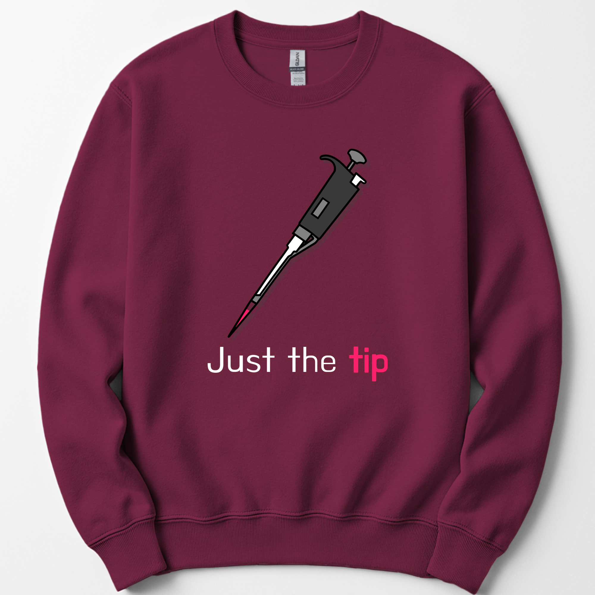 Just The Tip sweatshirt — Maroon