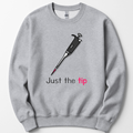 Just The Tip sweatshirt — Sport Grey