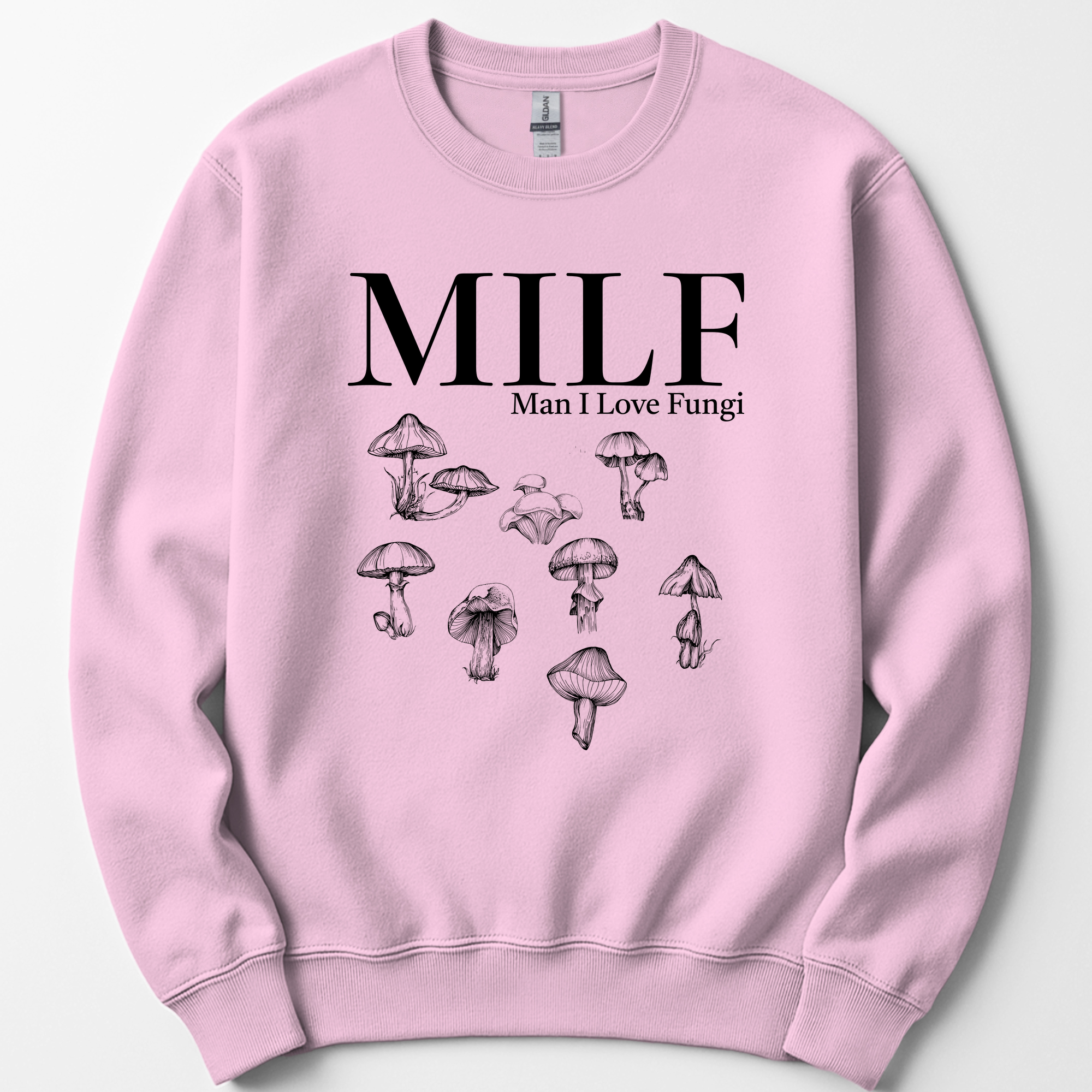 Man I Love Fungi sweatshirt — Light Pink