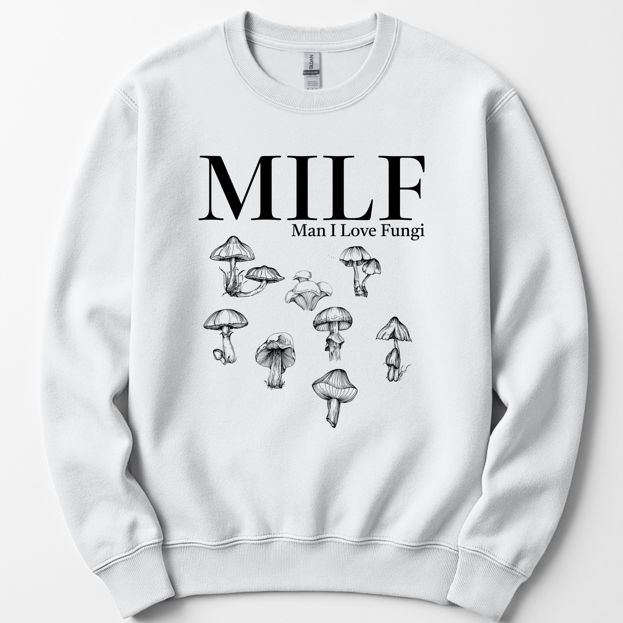 Man I Love Fungi sweatshirt — White